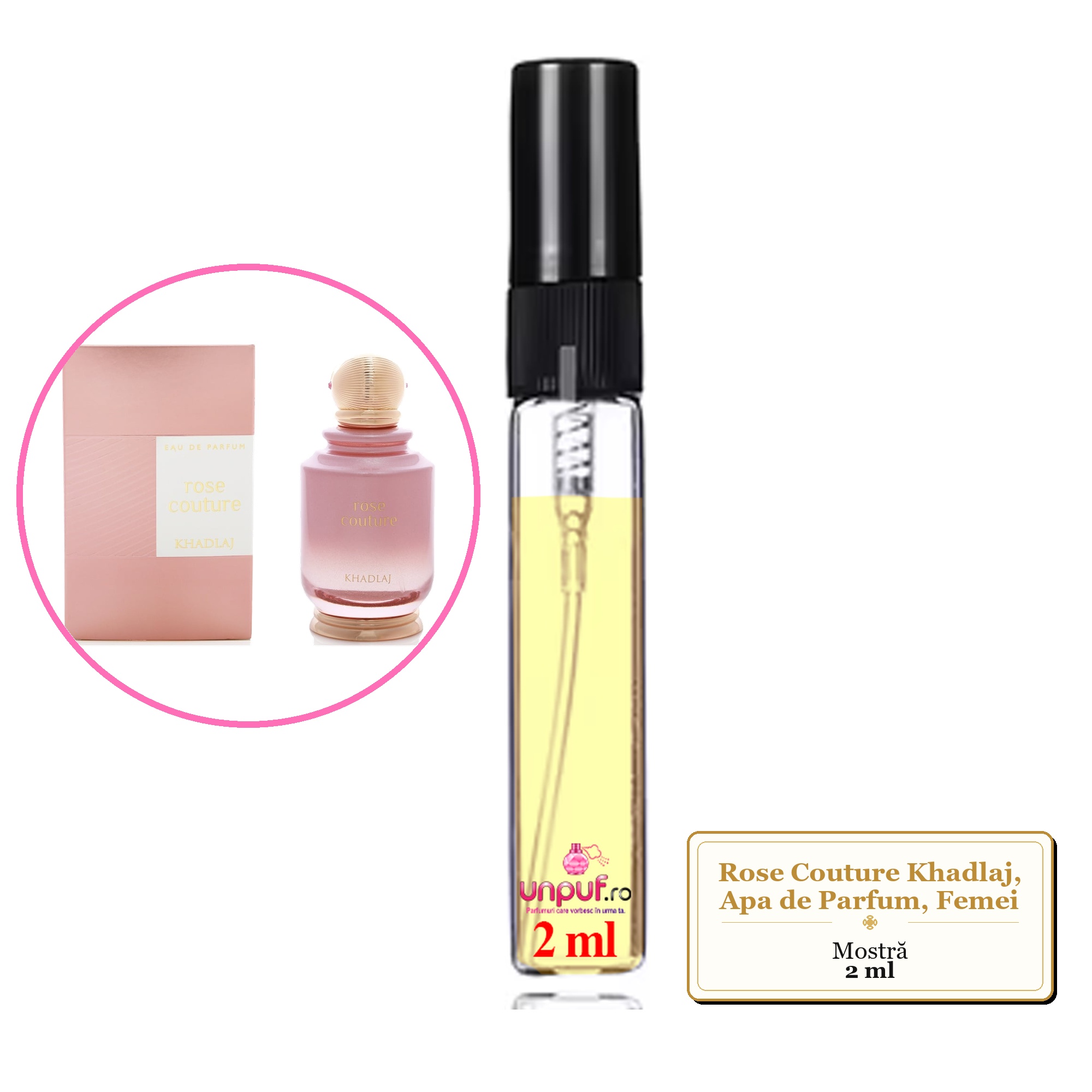 Mostra fiola din Parfumul Rose Couture Khadlaj, Apa de Parfum, Femei, decant sticla cu pulverizator