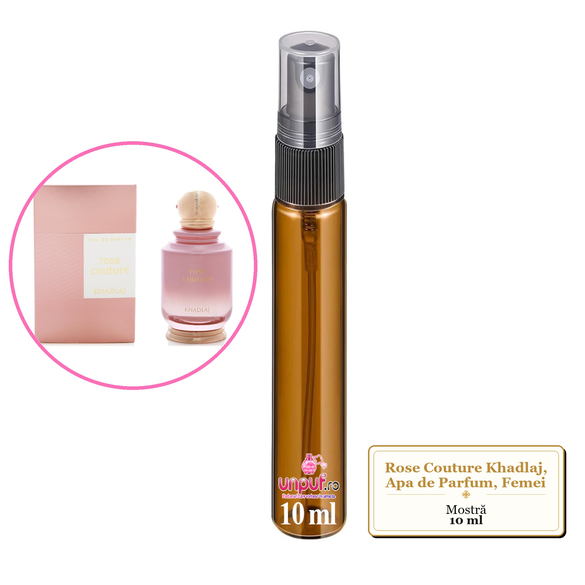 Mostra fiola din Parfumul Rose Couture Khadlaj, Apa de Parfum, Femei, decant sticla cu pulverizator