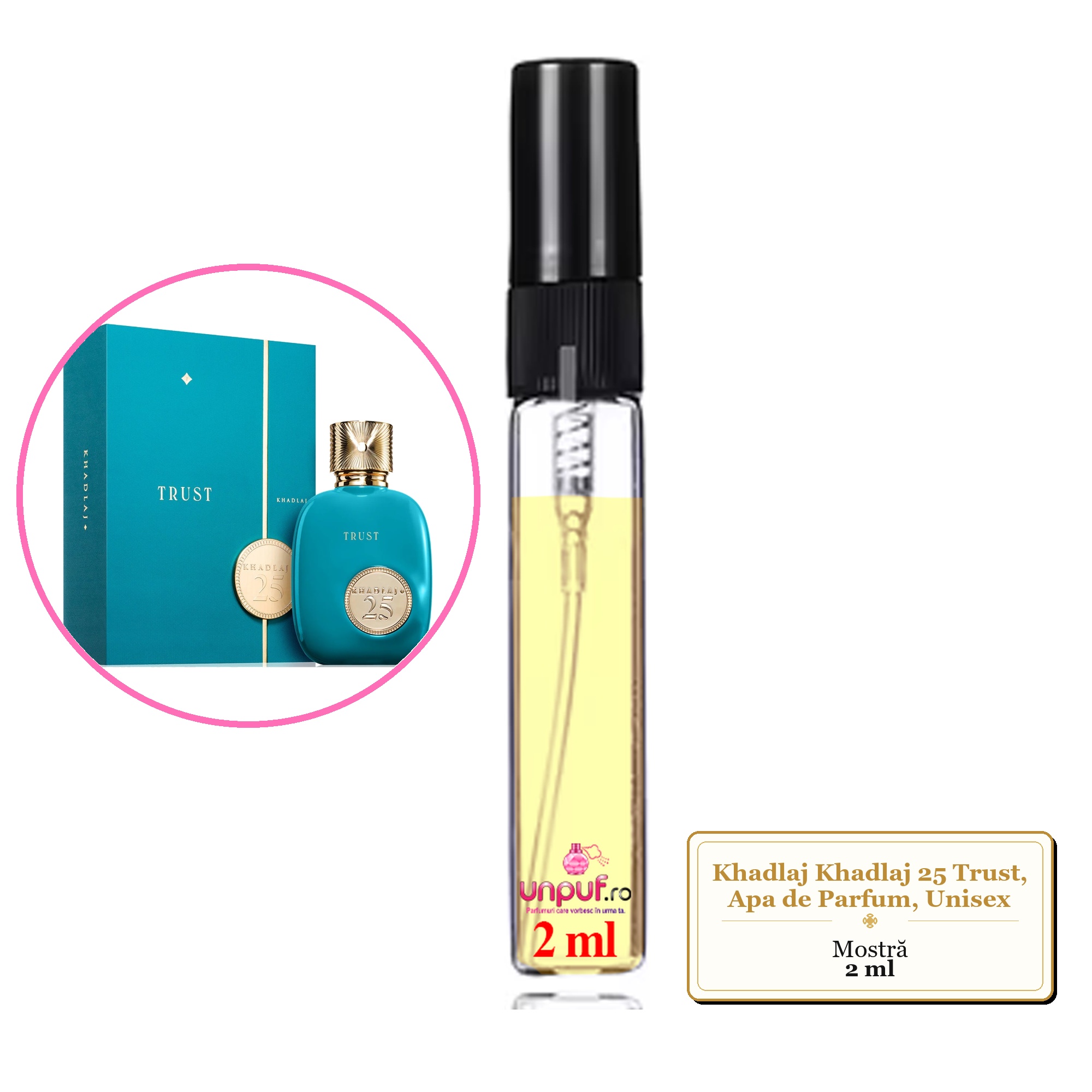 Mostra fiola din Parfumul Khadlaj Khadlaj 25 Trust, Apa de Parfum, Unisex, decant sticla cu pulverizator