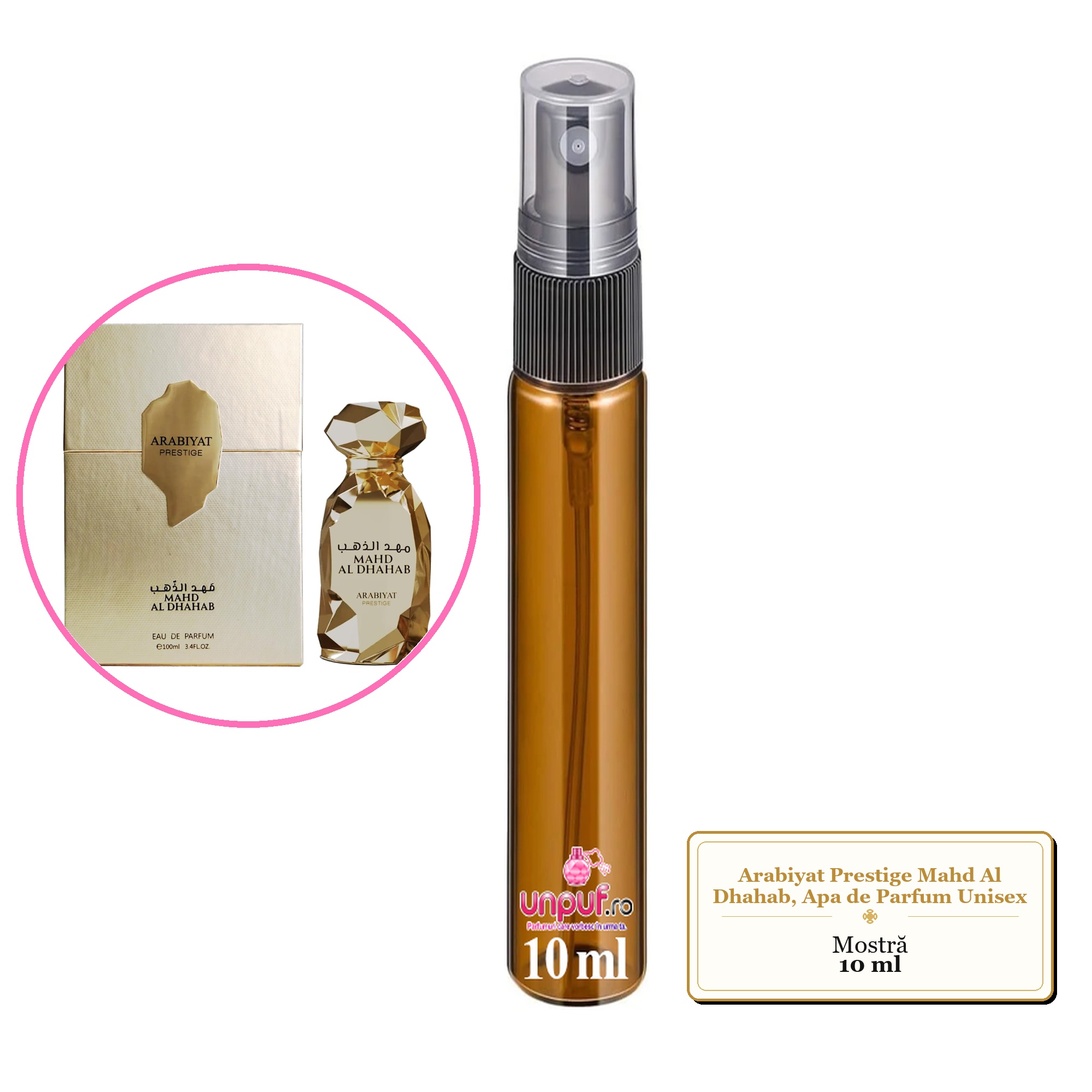 Mostra fiola din Parfumul Arabiyat Prestige Mahd Al Dhahab, Apa de Parfum Unisex, decant sticla cu pulverizator