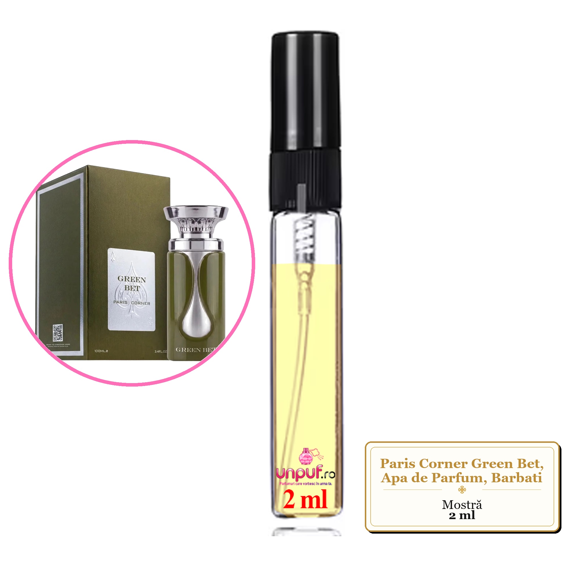 Mostra fiola din Parfumul Paris Corner Green Bet, Apa de Parfum, Barbati, decant sticla cu pulverizator