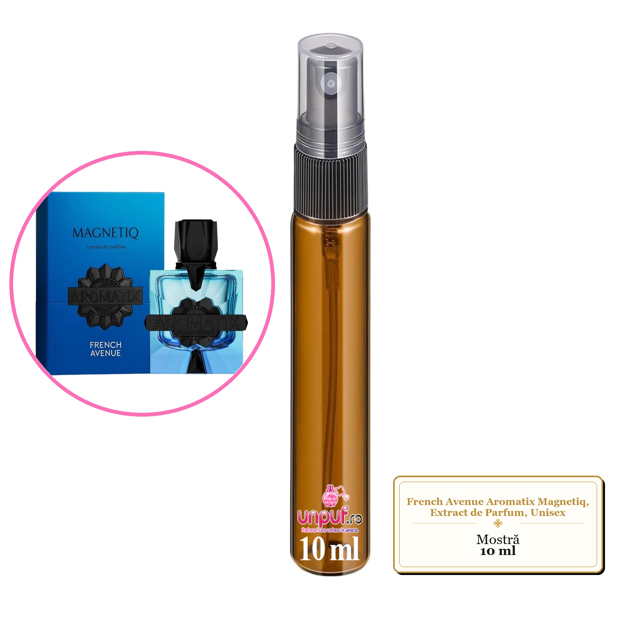 Mostra fiola din Parfumul French Avenue Aromatix Magnetiq, Extract de Parfum, Unisex, decant sticla cu pulverizator