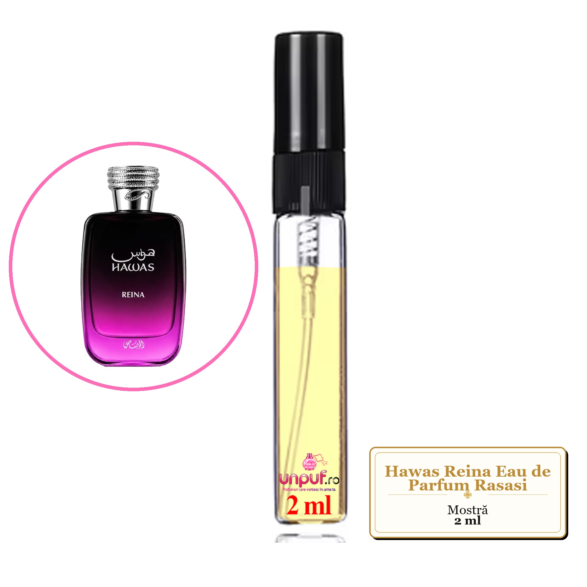 Mostra fiola din Parfumul Hawas Reina Eau de Parfum Rasasi , decant sticla cu pulverizator