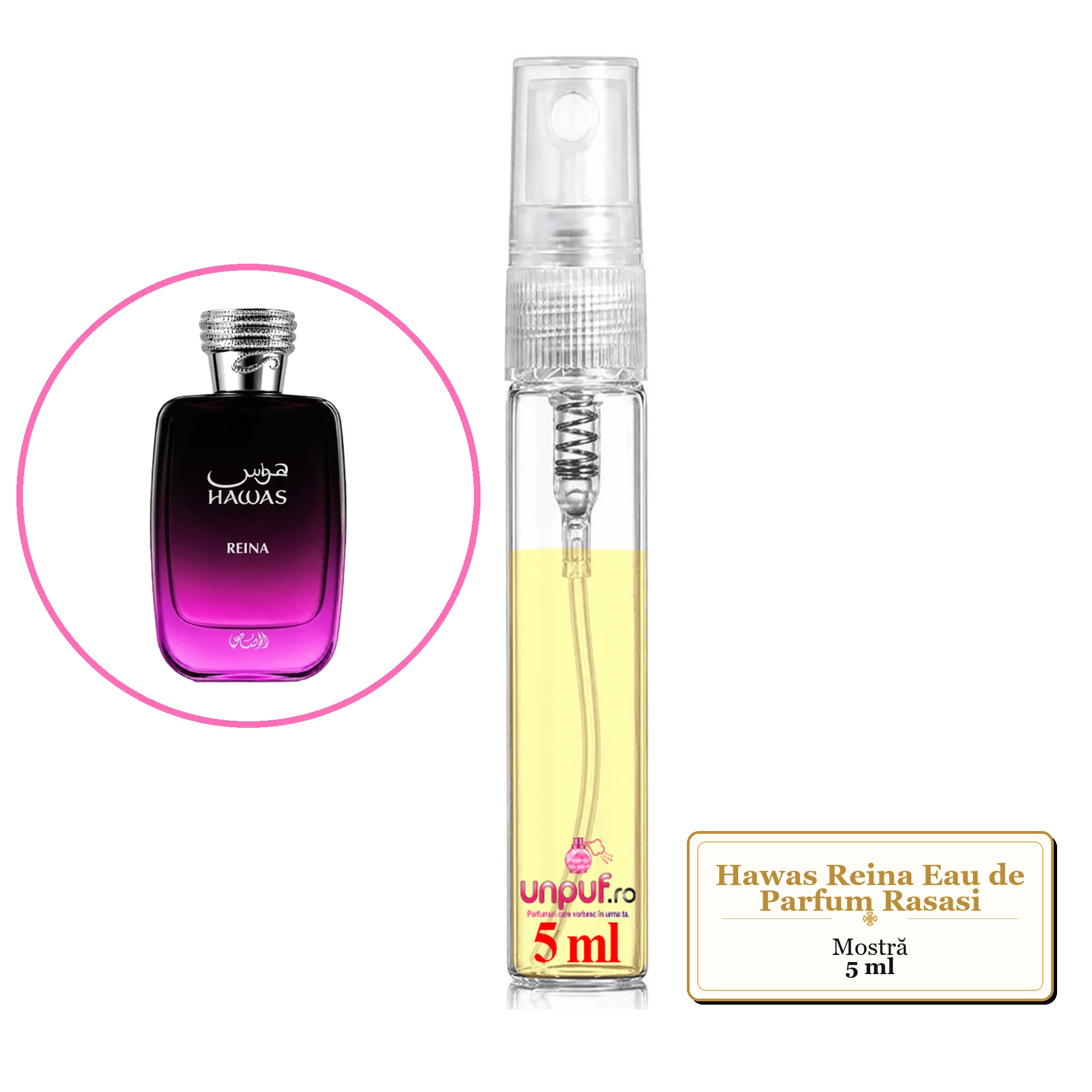 Mostra fiola din Parfumul Hawas Reina Eau de Parfum Rasasi , decant sticla cu pulverizator