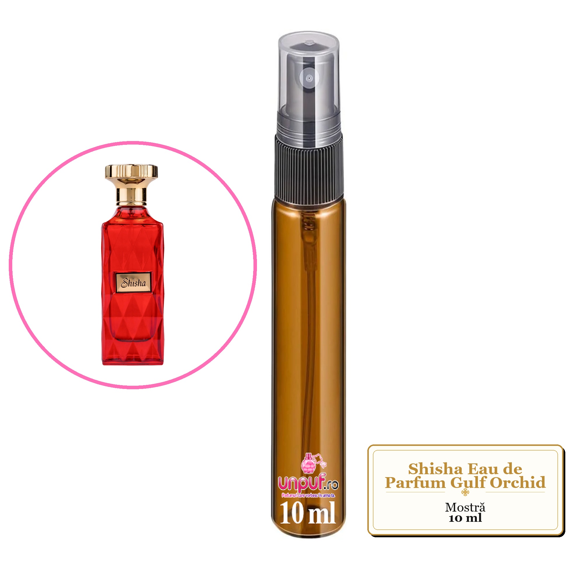Mostra fiola din Parfumul Shisha Eau de Parfum Gulf Orchid , decant sticla cu pulverizator