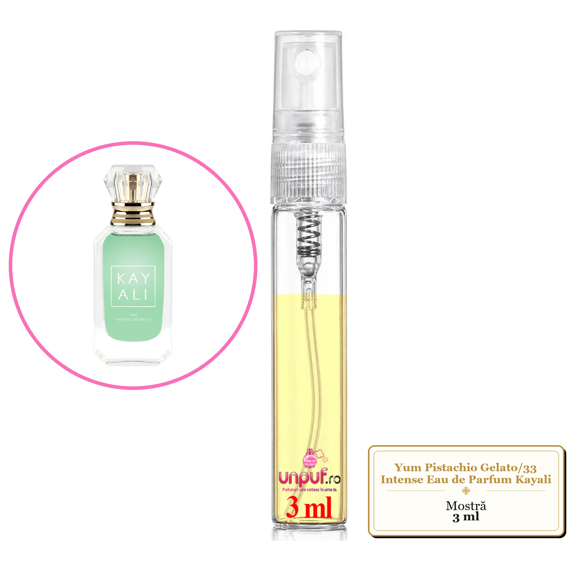 Mostra fiola din Parfumul Yum Pistachio Gelato/33 Intense Eau de Parfum Kayali , decant sticla cu pulverizator