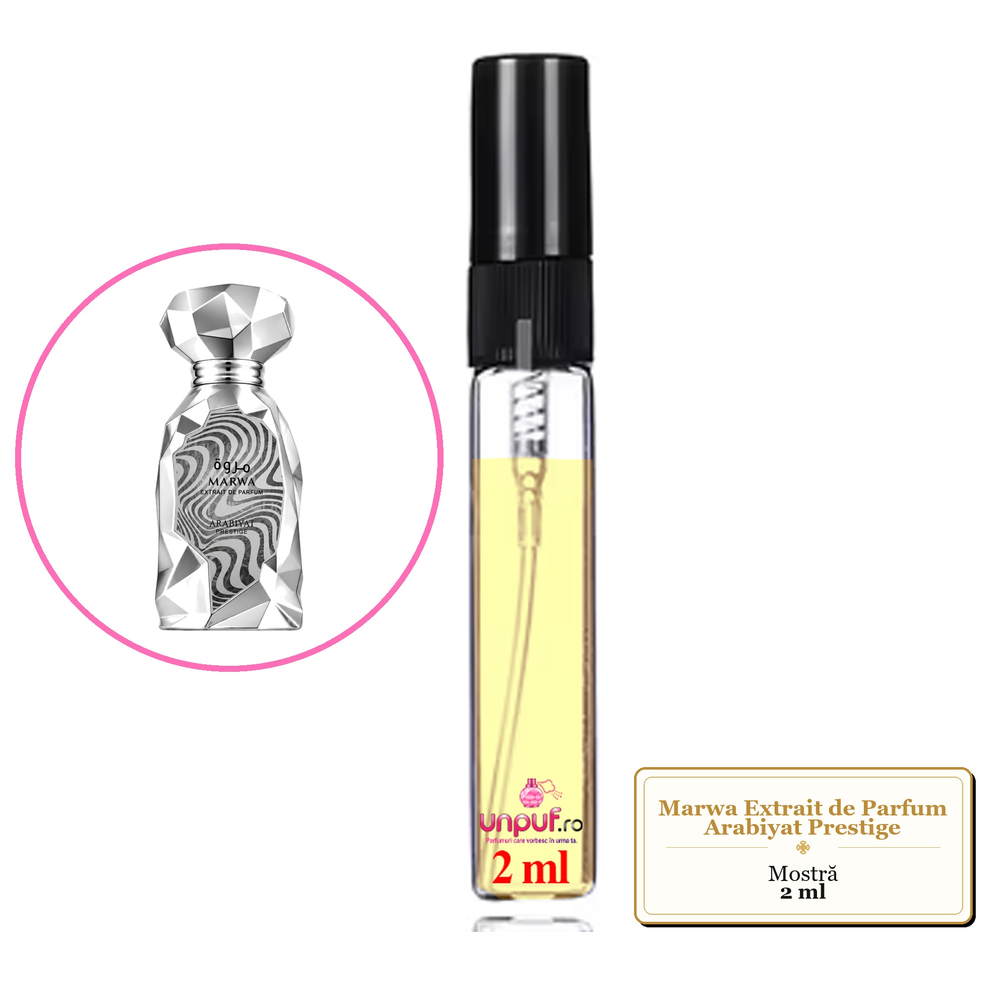 Mostra fiola din Parfumul Marwa Extrait de Parfum Arabiyat Prestige, decant sticla cu pulverizator