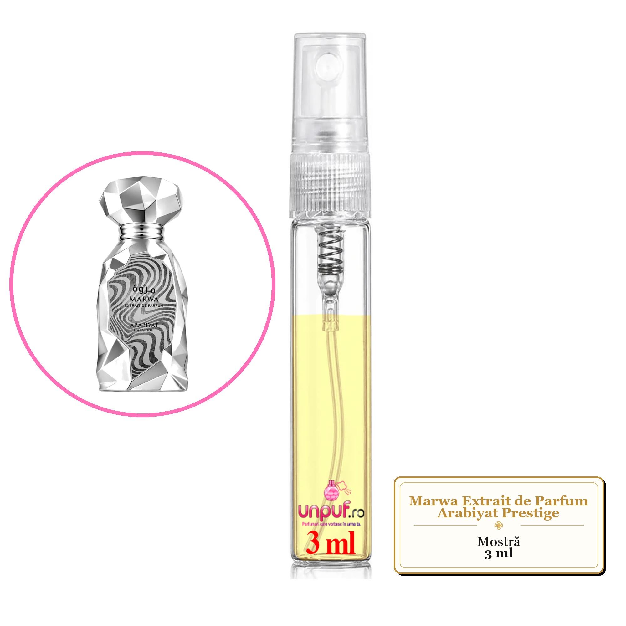 Mostra fiola din Parfumul Marwa Extrait de Parfum Arabiyat Prestige, decant sticla cu pulverizator