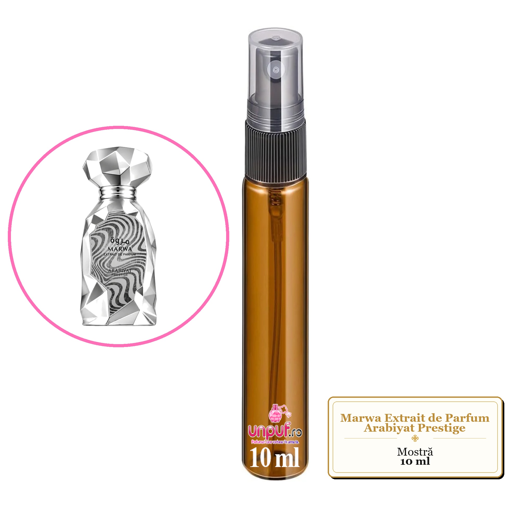 Mostra fiola din Parfumul Marwa Extrait de Parfum Arabiyat Prestige, decant sticla cu pulverizator