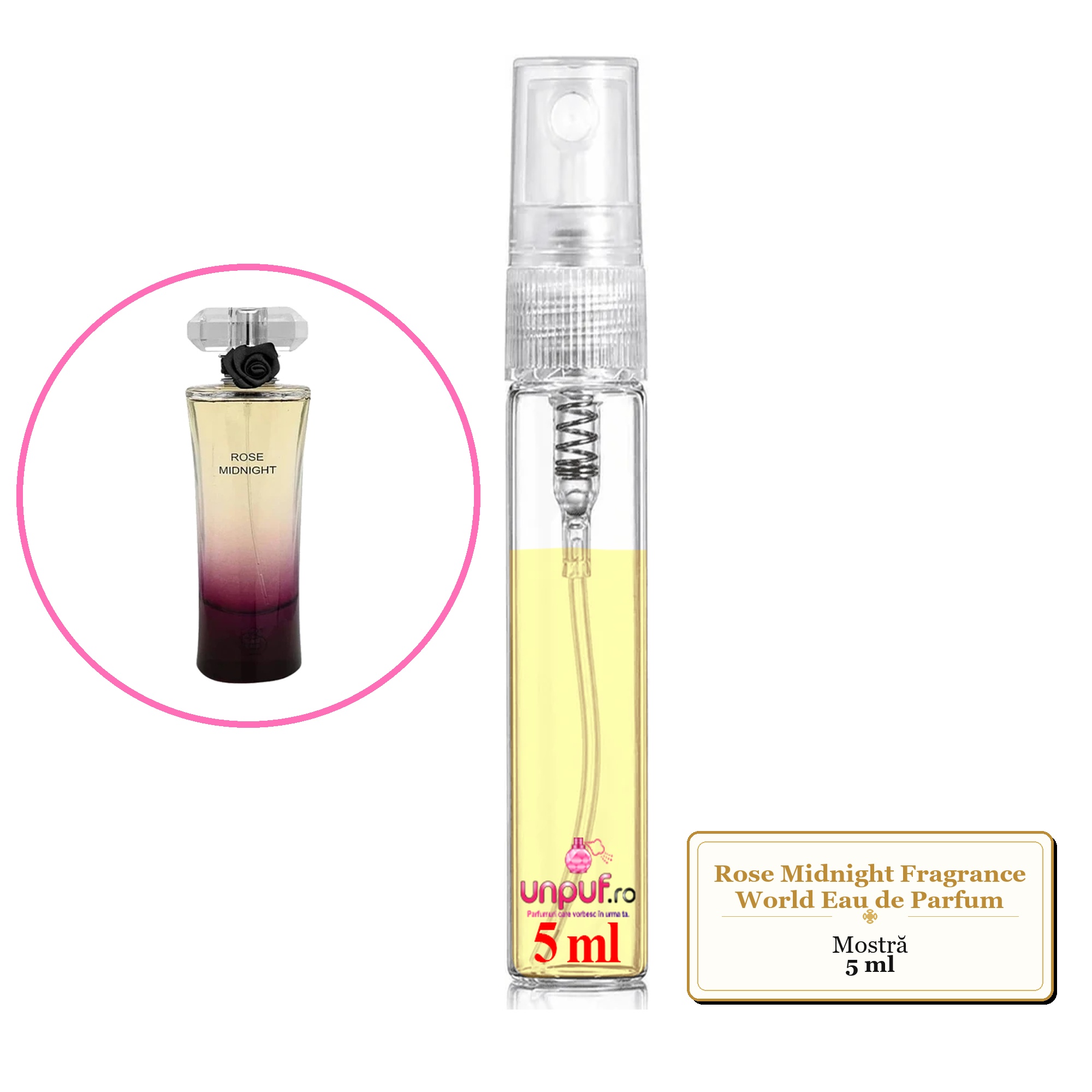 Mostra fiola din Parfumul Rose Midnight Fragrance World Eau de Parfum, decant sticla cu pulverizator