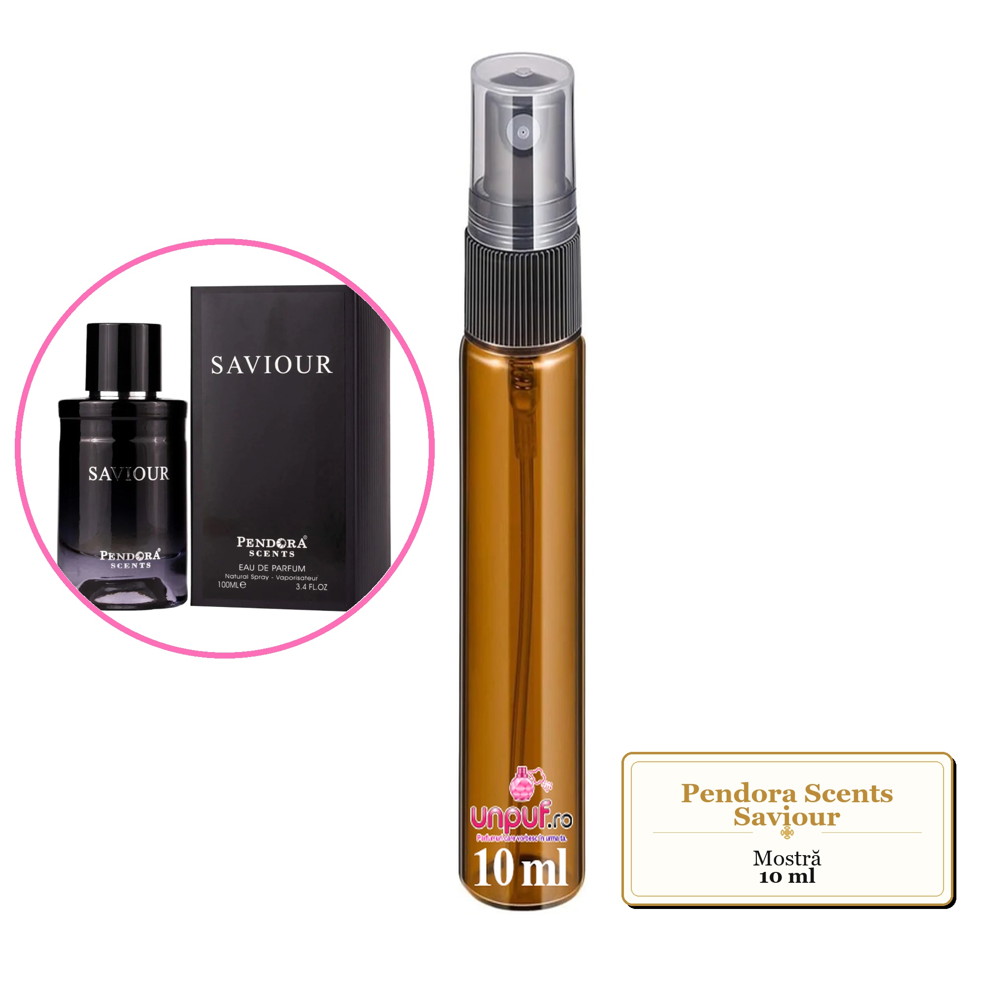 Mostra fiola din Parfumul Pendora Scents Saviour, decant sticla cu pulverizator 