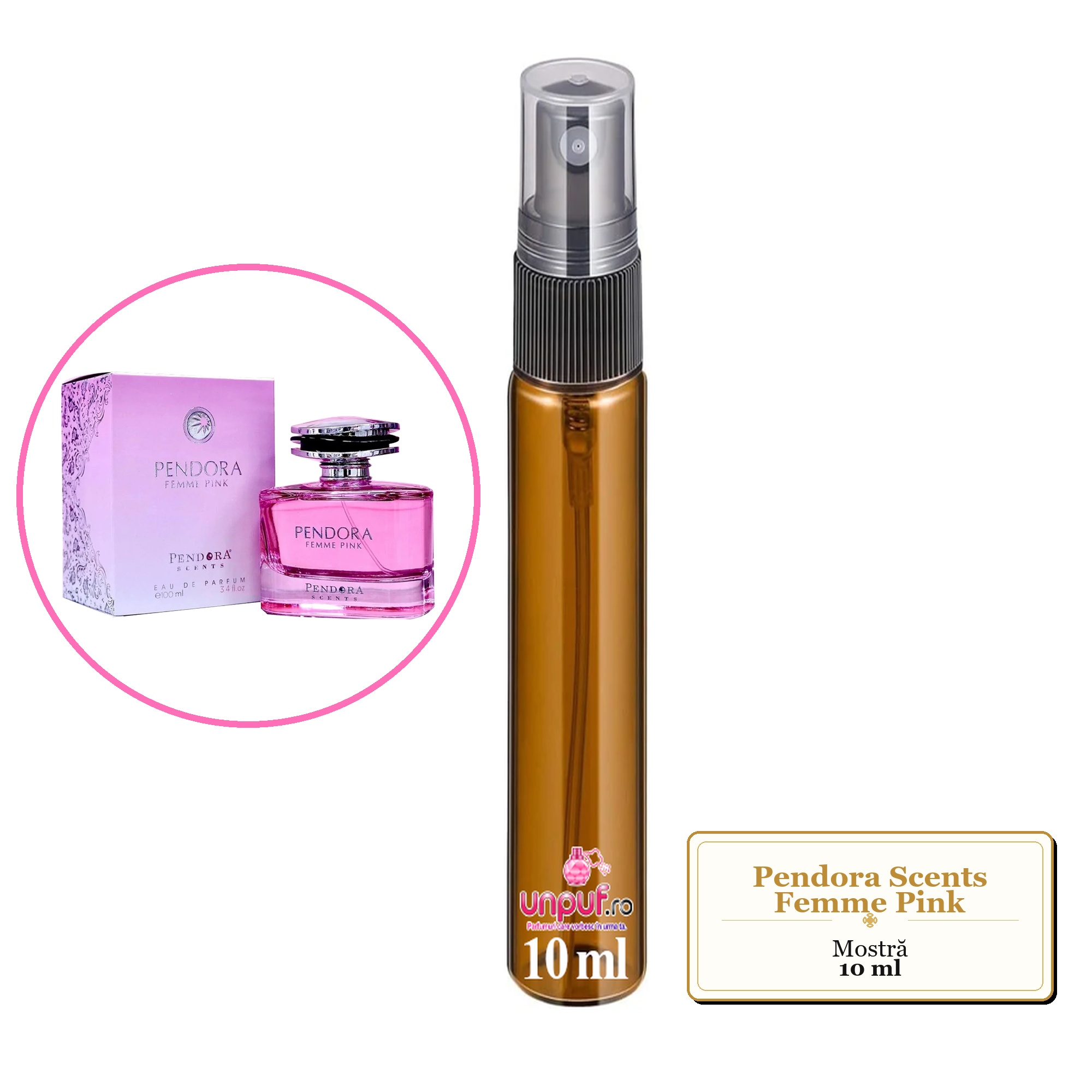 Mostra fiola din Parfumul Pendora Scents Femme Pink, decant sticla cu pulverizator 