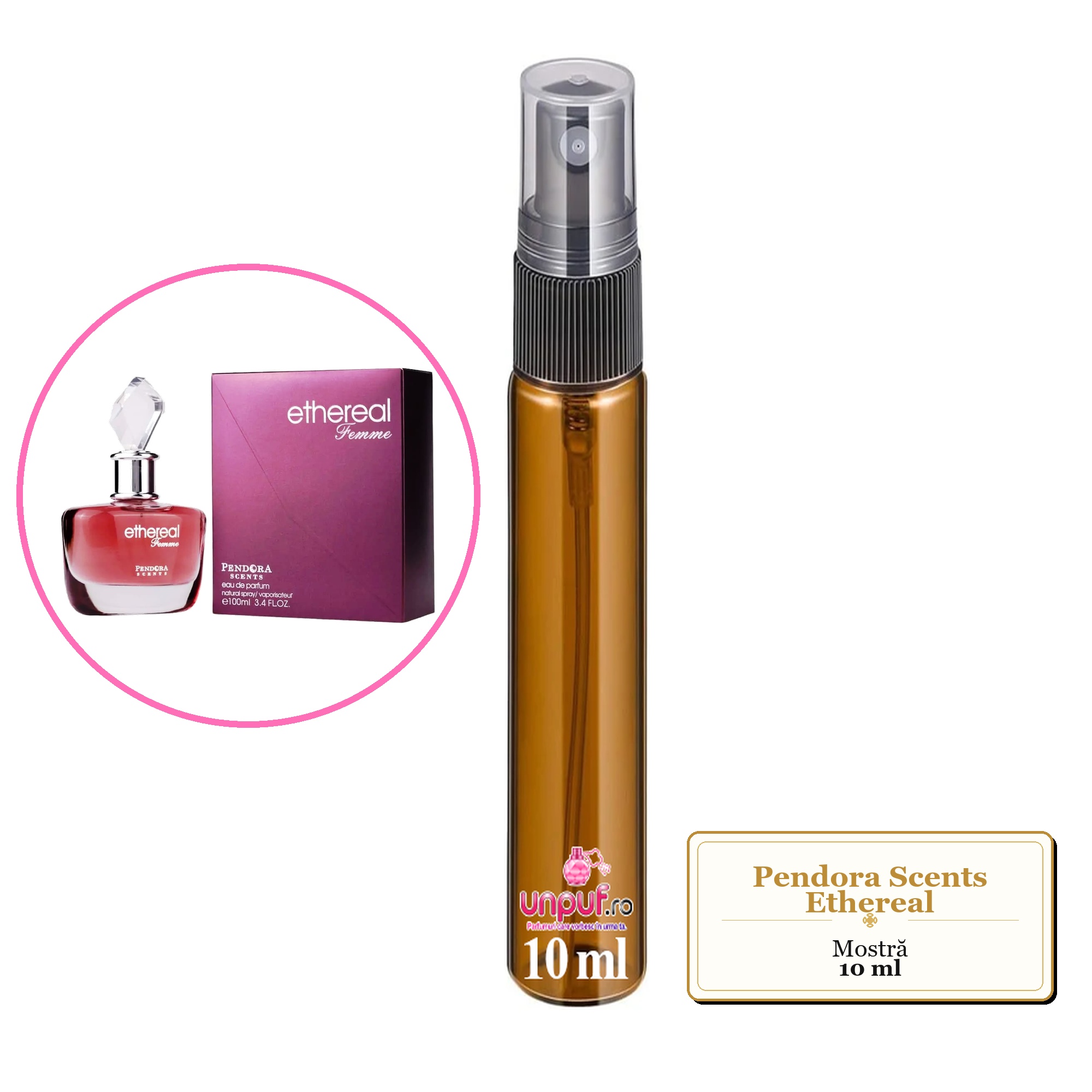 Mostra fiola din Parfumul Pendora Scents Ethereal, decant sticla cu pulverizator 