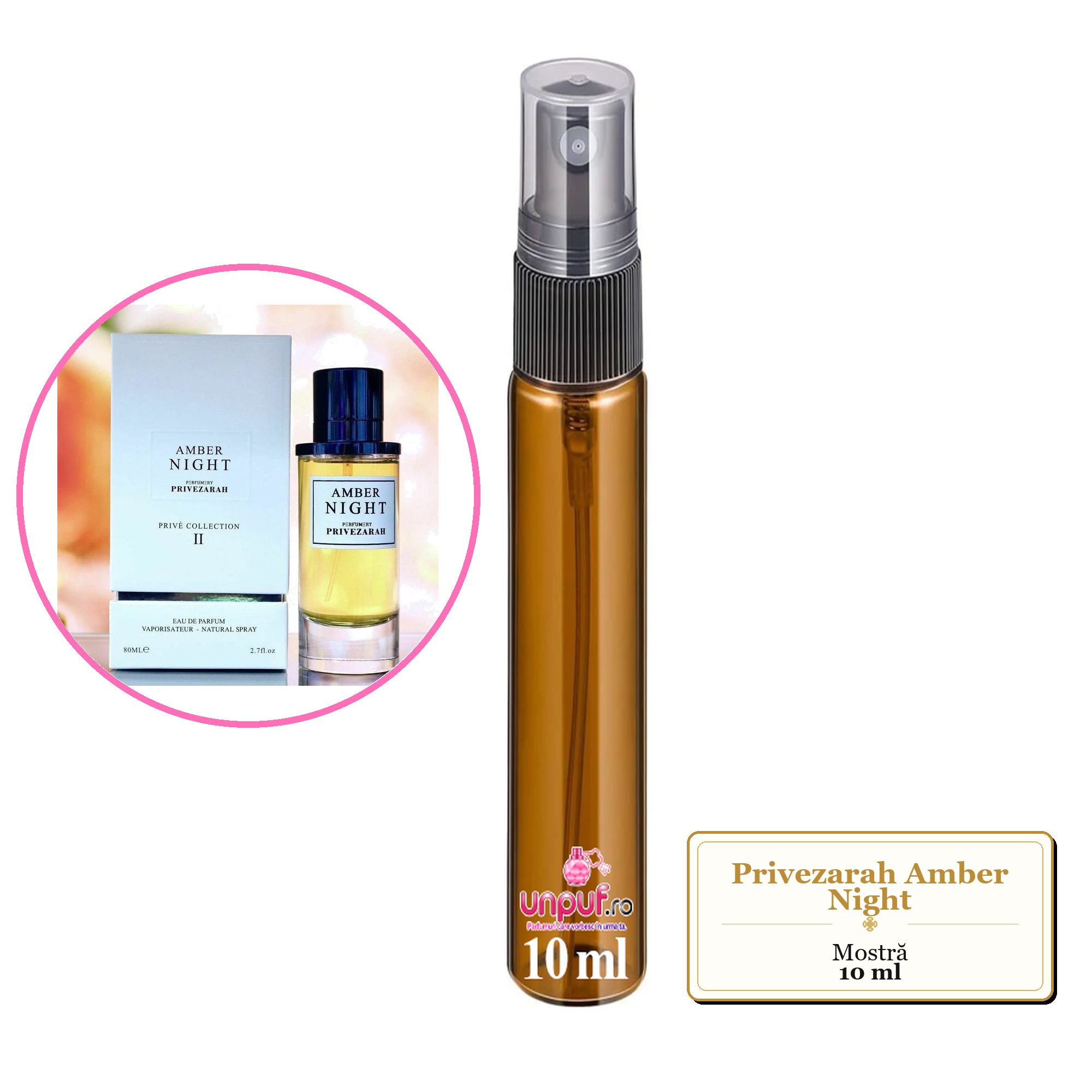 Mostra fiola din Parfumul Privezarah Amber Night, decant sticla cu pulverizator 