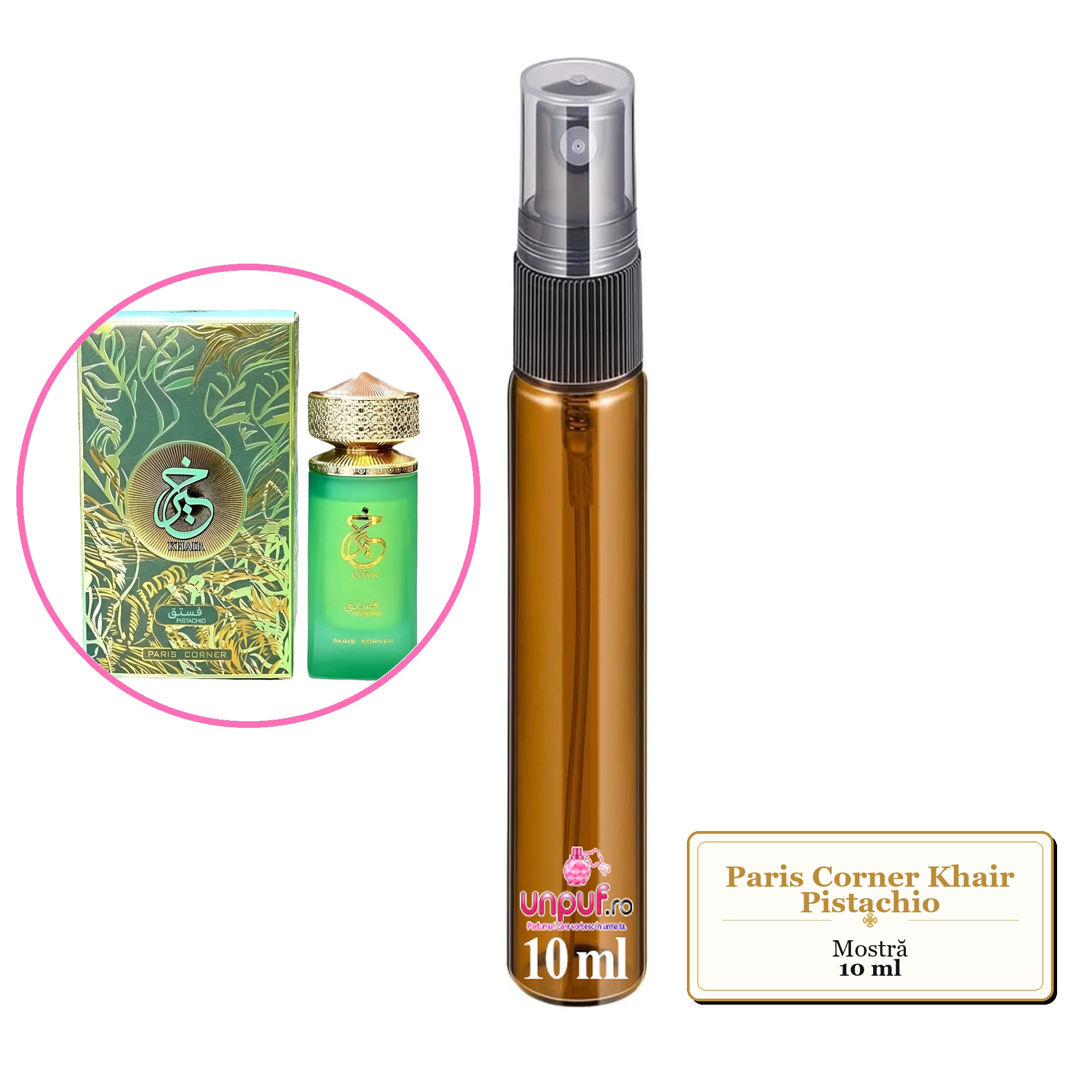 Mostra fiola din Parfumul Paris Corner Khair Pistachio, decant sticla cu pulverizator