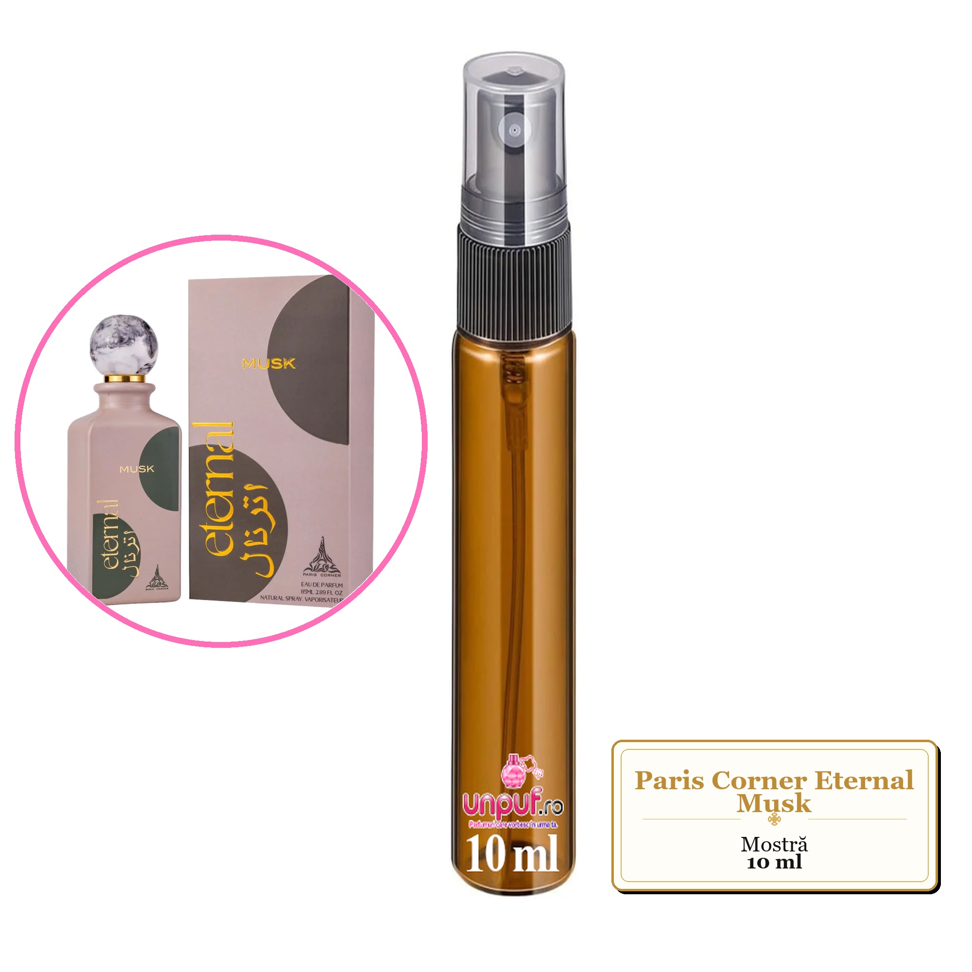 Mostra fiola din Parfumul Paris Corner Eternal Musk, decant sticla cu pulverizator 