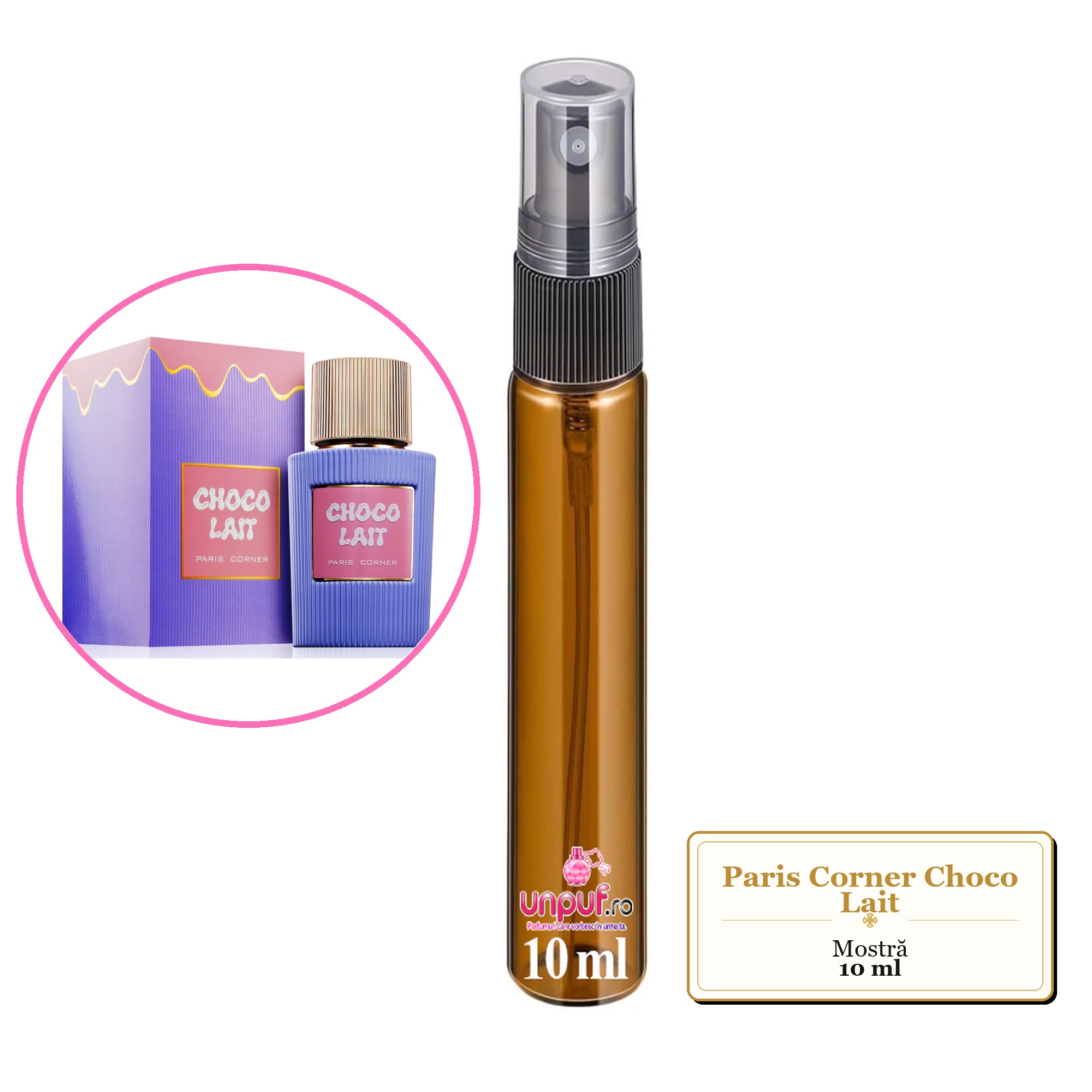 Mostra fiola din Parfumul Paris Corner Choco Lait, decant sticla cu pulverizator 