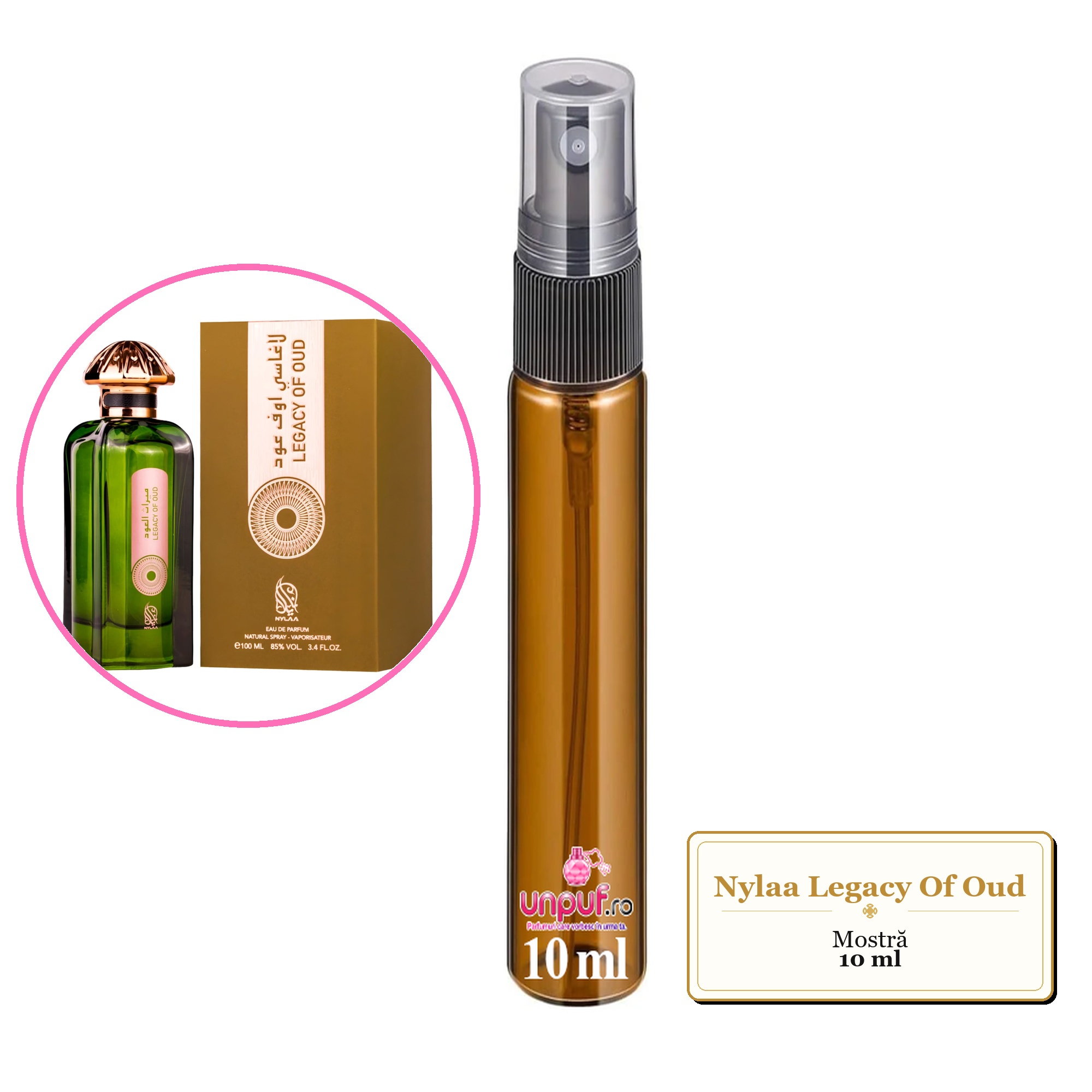 Mostra fiola din Parfumul Nylaa Legacy Of Oud, decant sticla cu pulverizator