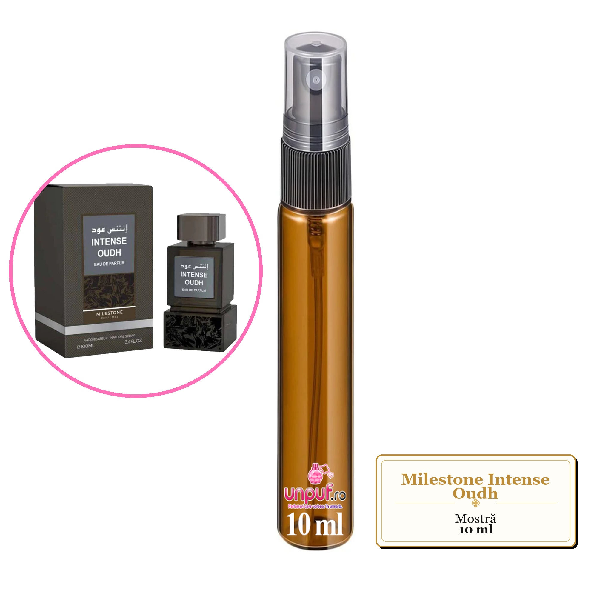 Mostra fiola din Parfumul Milestone Intense Oudh, decant sticla cu pulverizator