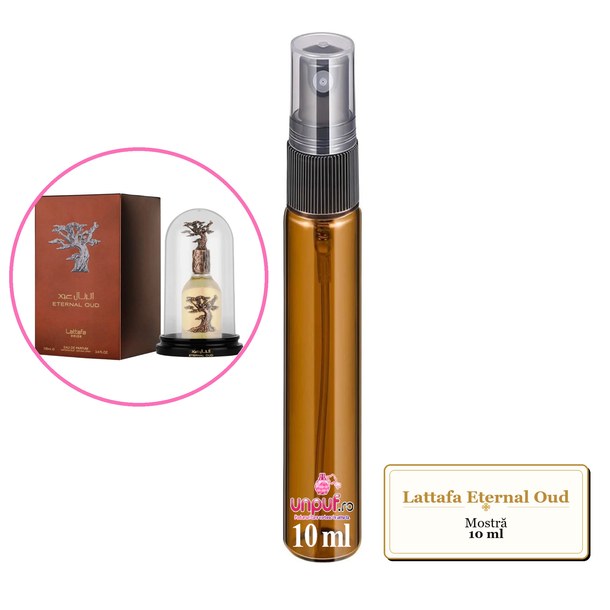 Mostra fiola din Parfumul Lattafa Eternal Oud, decant sticla cu pulverizator 