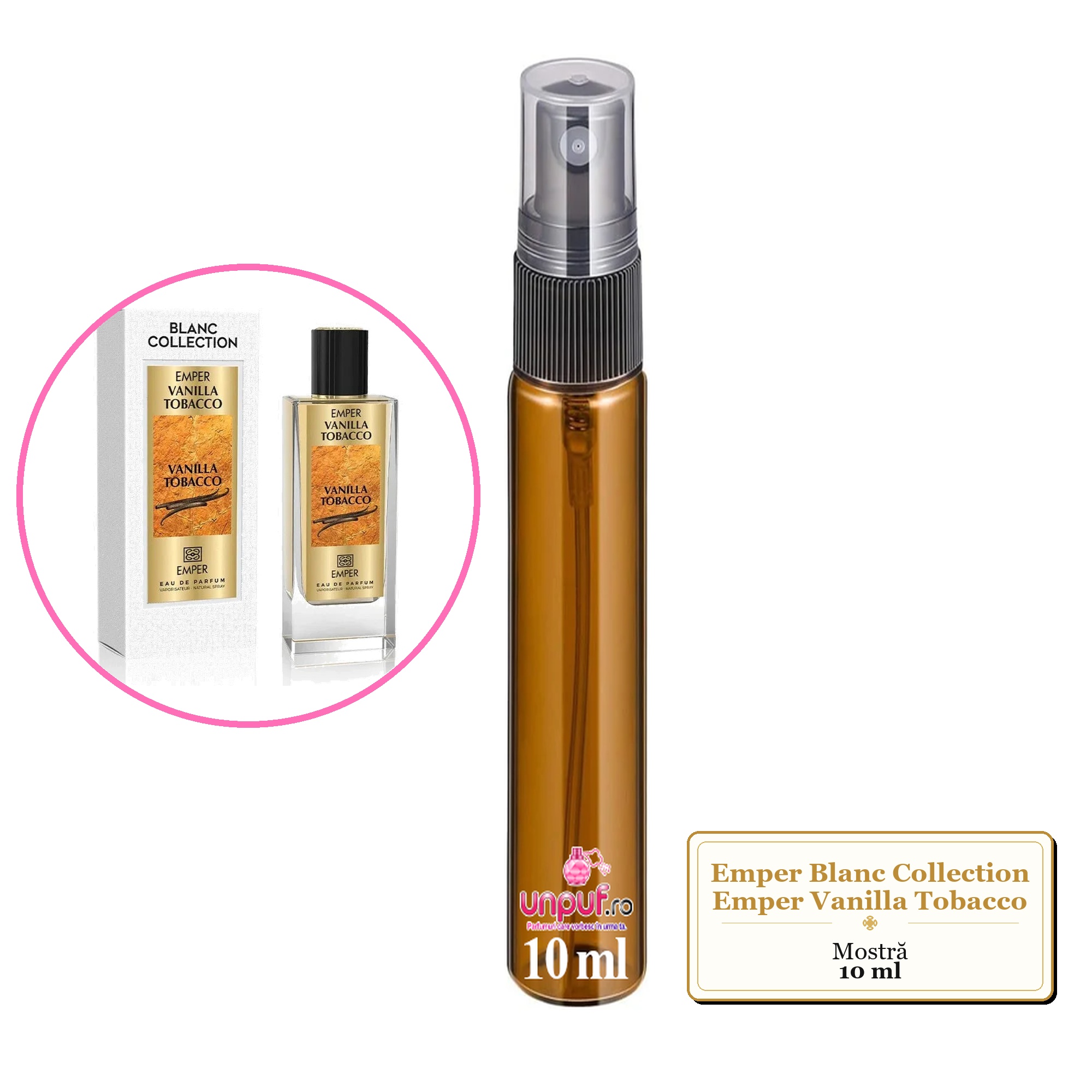 Mostra fiola din Parfumul Emper Blanc Collection Emper Vanilla Tobacco, decant sticla cu pulverizator 