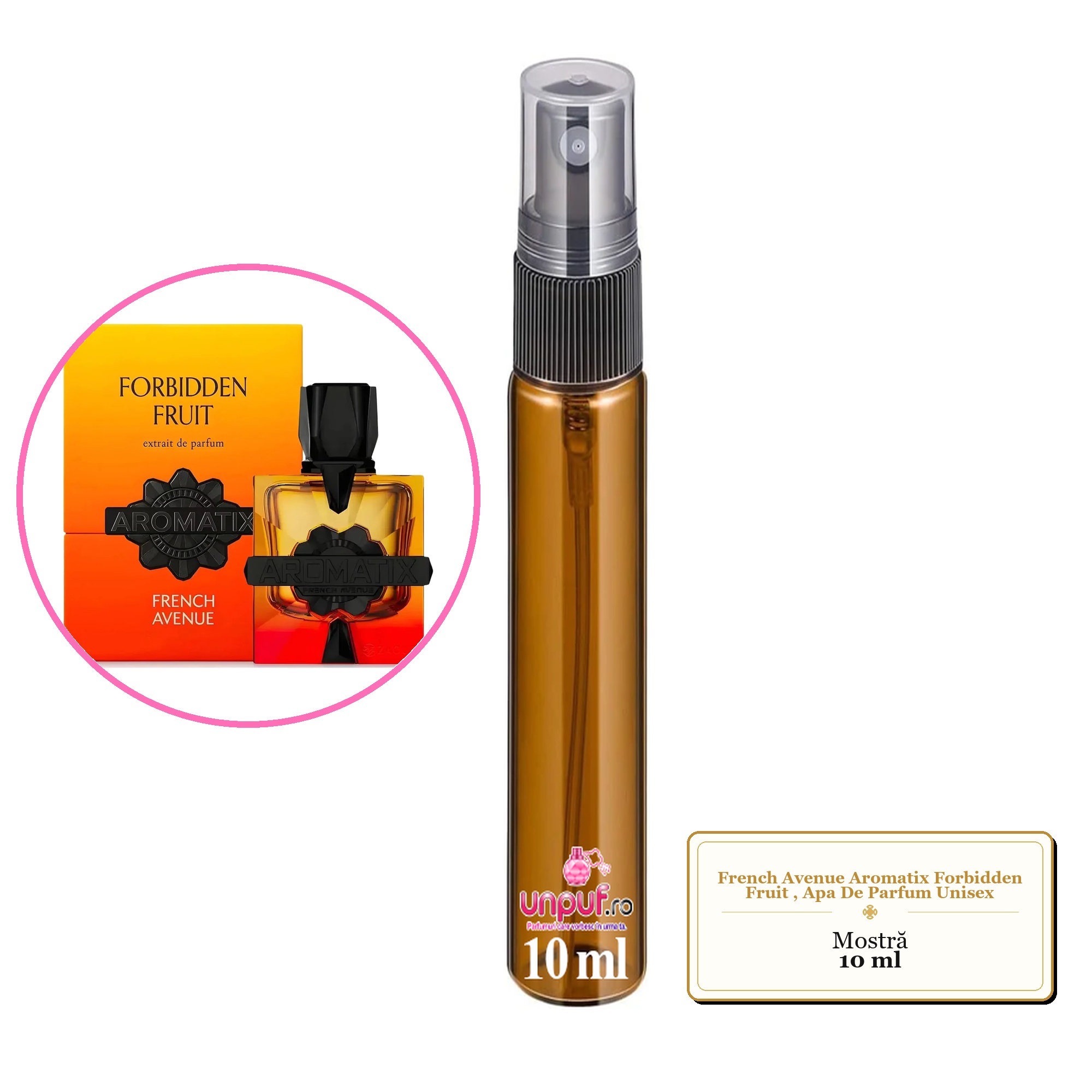 Mostra fiola din Parfumul French Avenue Aromatix Forbidden Fruit, Apa De Parfum Unisex, decant sticla cu pulverizator