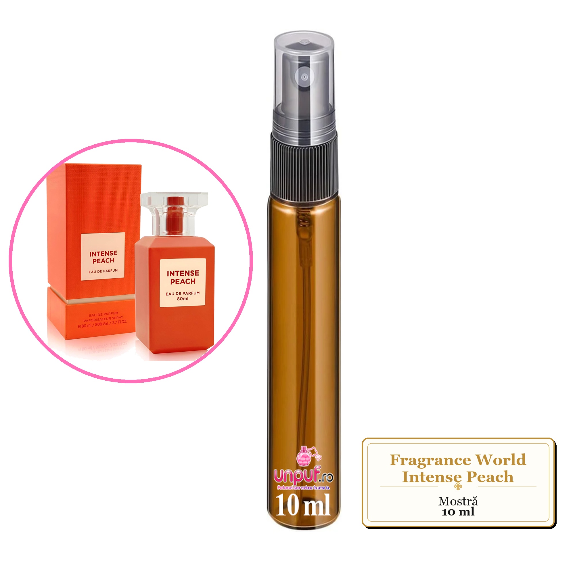 Mostra fiola din Parfumul Fragrance World Intense Peach, decant sticla cu pulverizator 