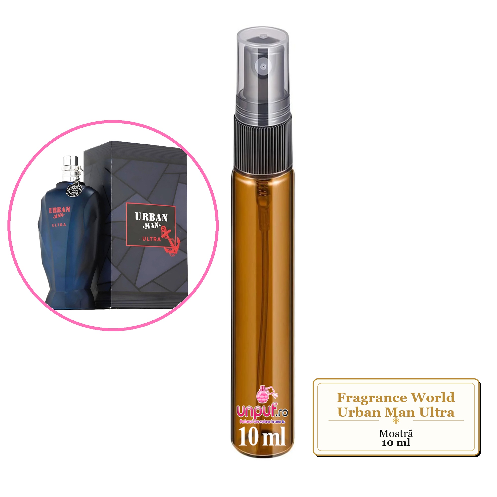 Mostra fiola din Parfumul Fragrance World Urban Man Ultra, decant sticla cu pulverizator 