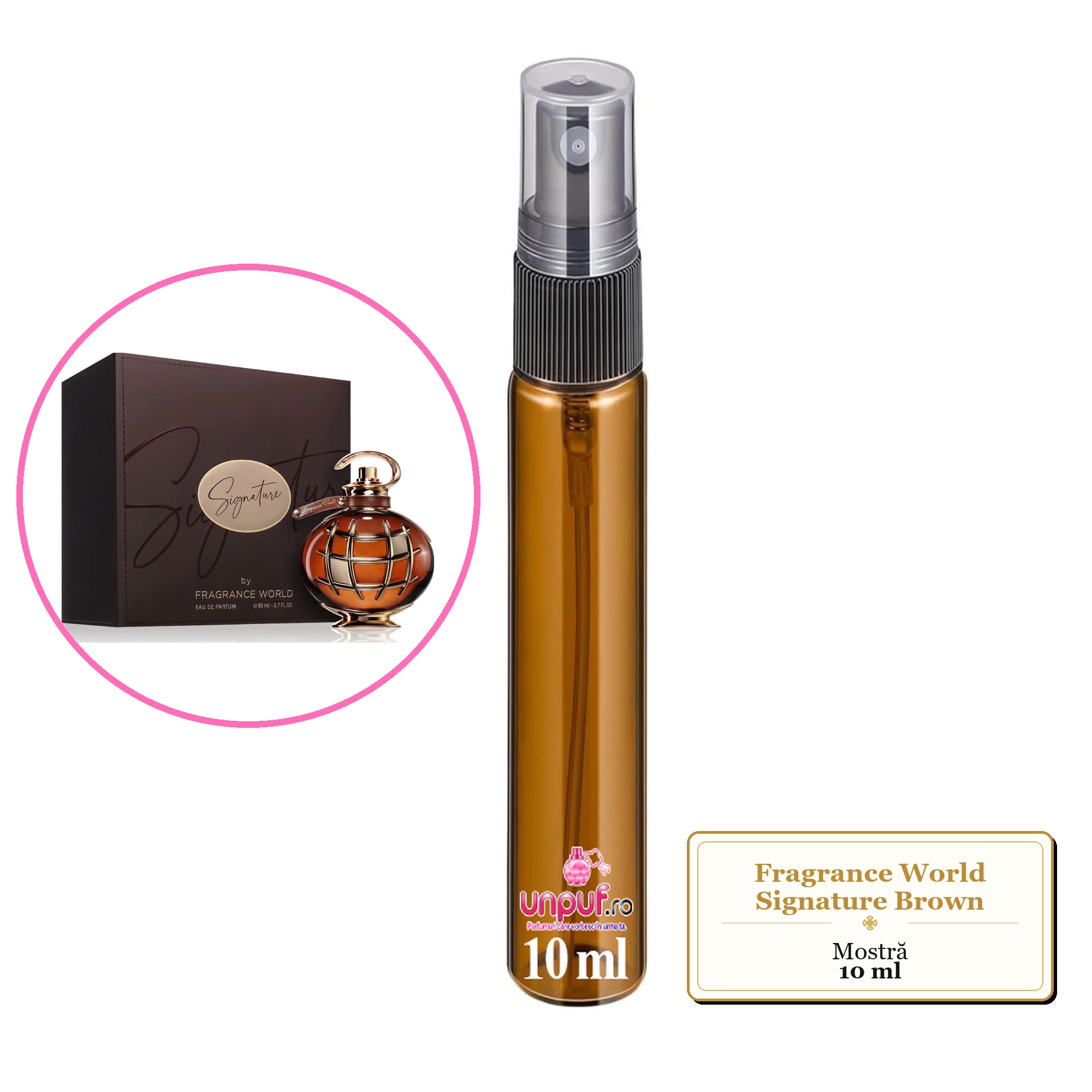 Mostra fiola din Parfumul Fragrance World Signature Brown, decant sticla cu pulverizator 