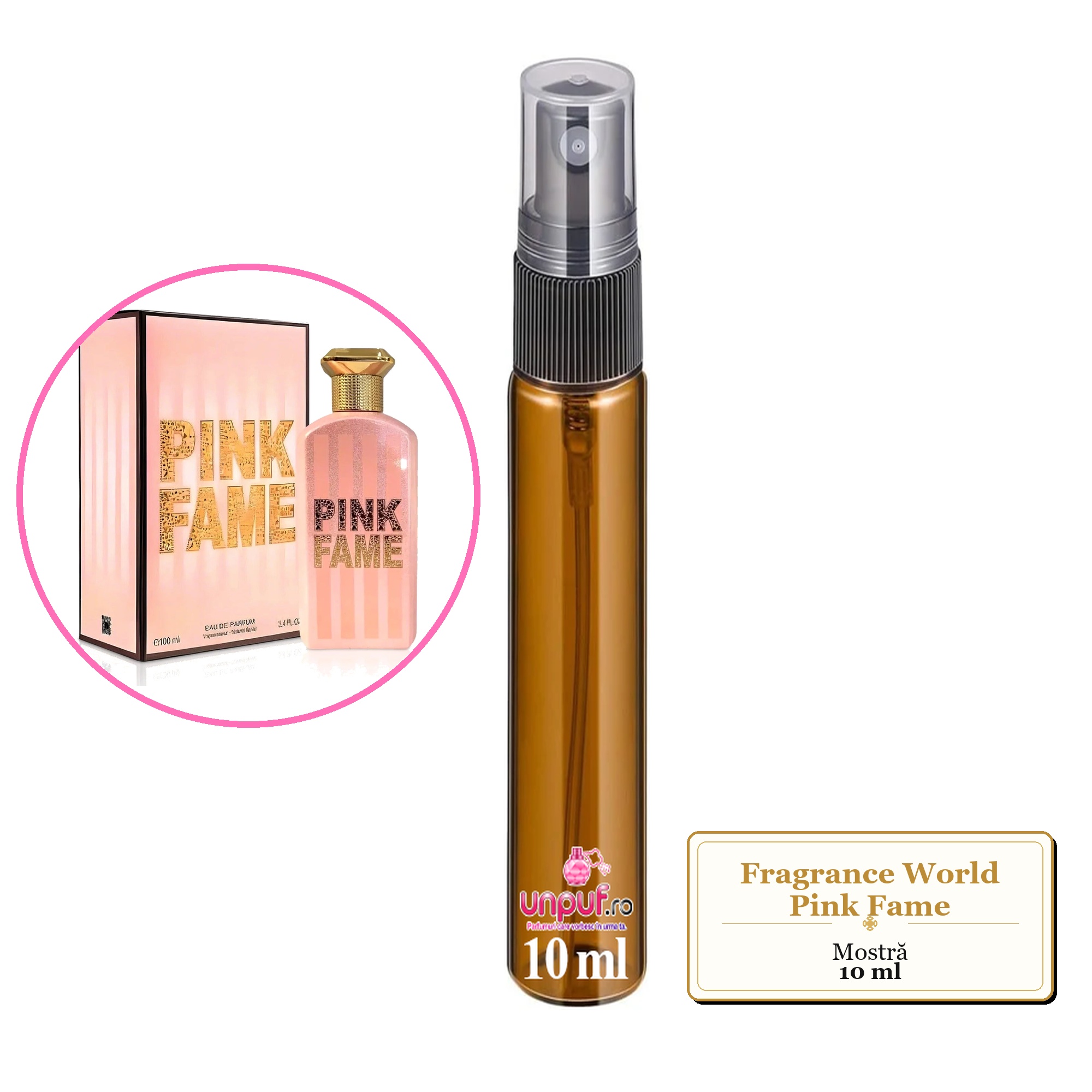 Mostra fiola din Parfumul Fragrance World Pink Fame, decant sticla cu pulverizator 