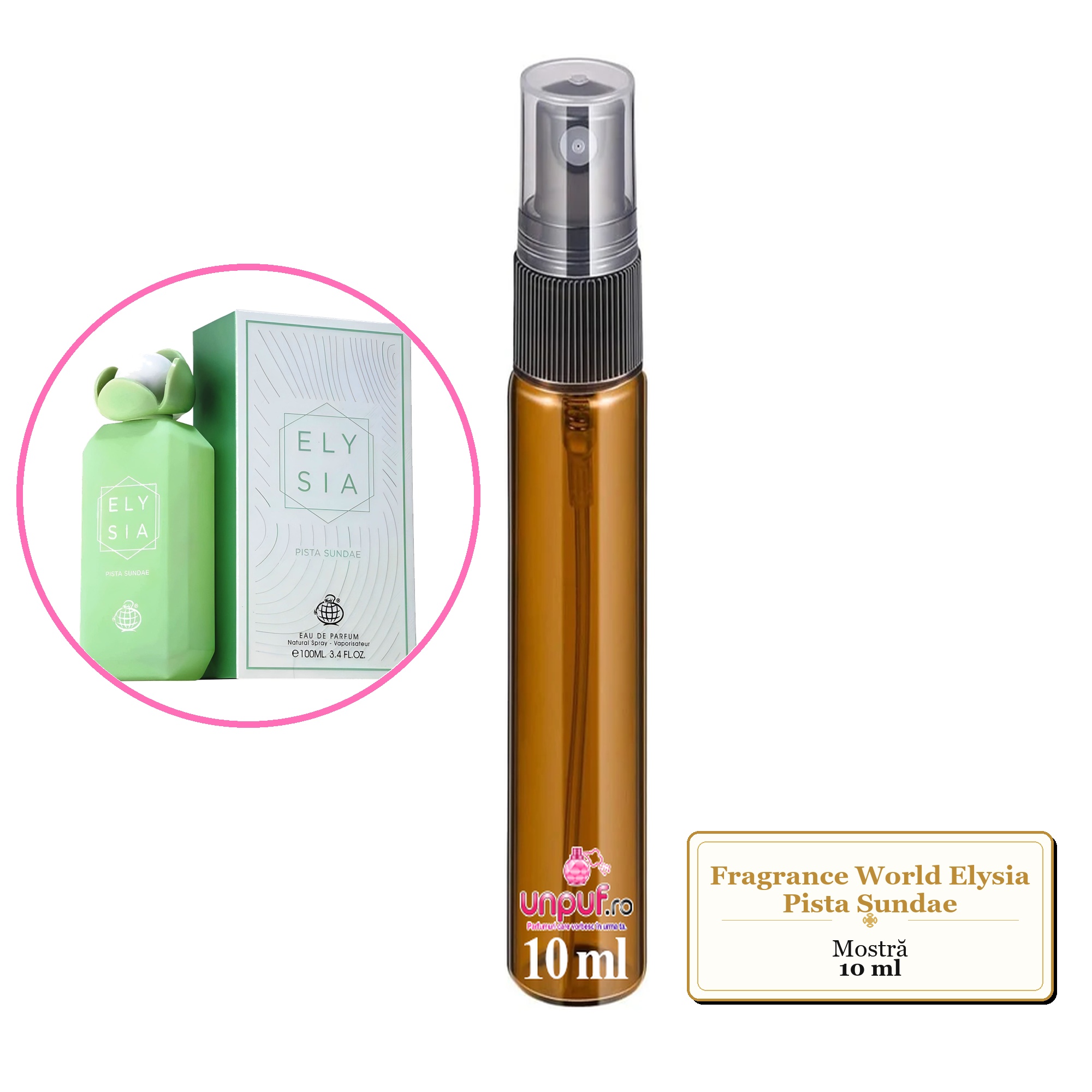 Mostra fiola din Parfumul Fragrance World Elysia Pista Sundae, decant sticla cu pulverizator 