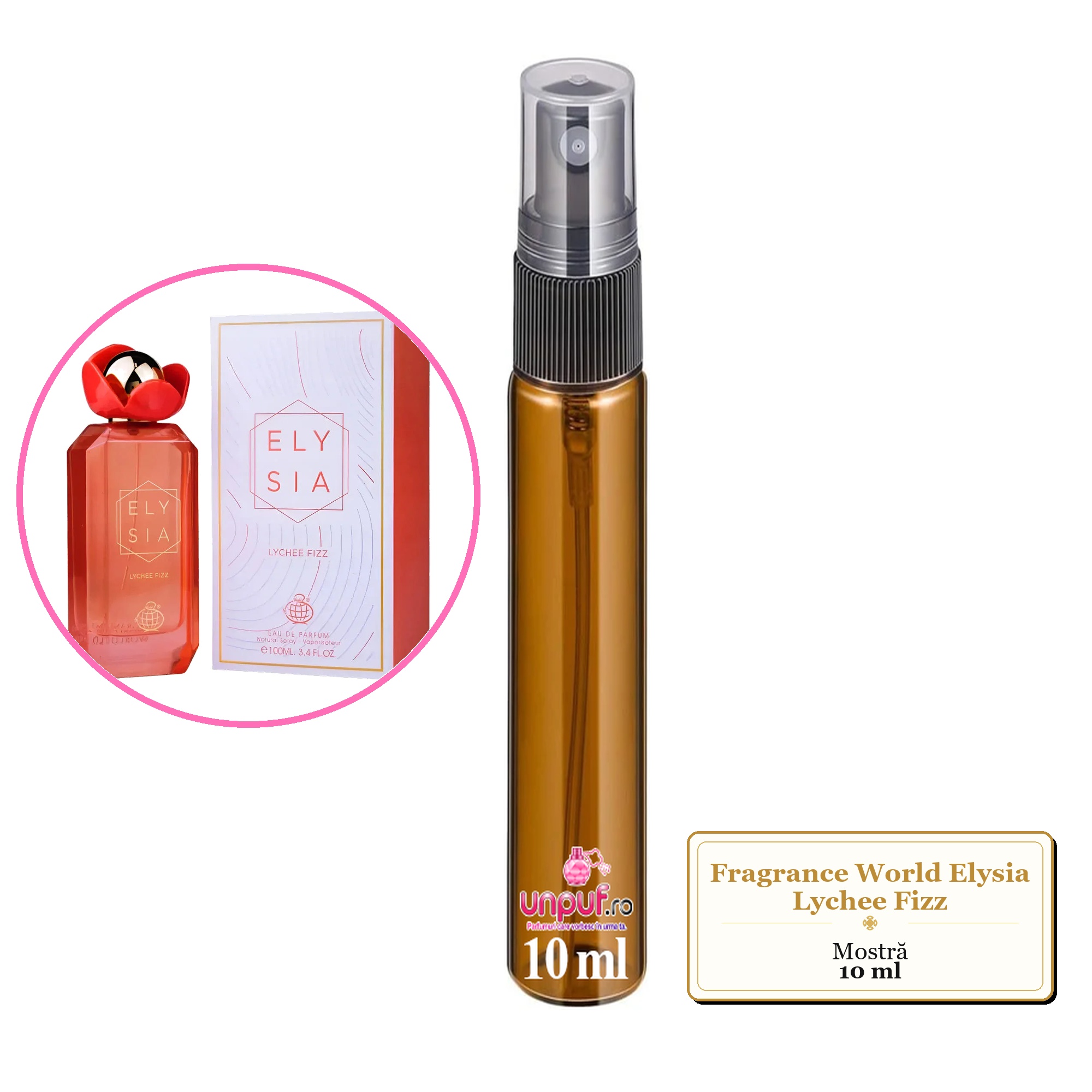 Mostra fiola din Parfumul Fragrance World Elysia Lychee Fizz, decant sticla cu pulverizator