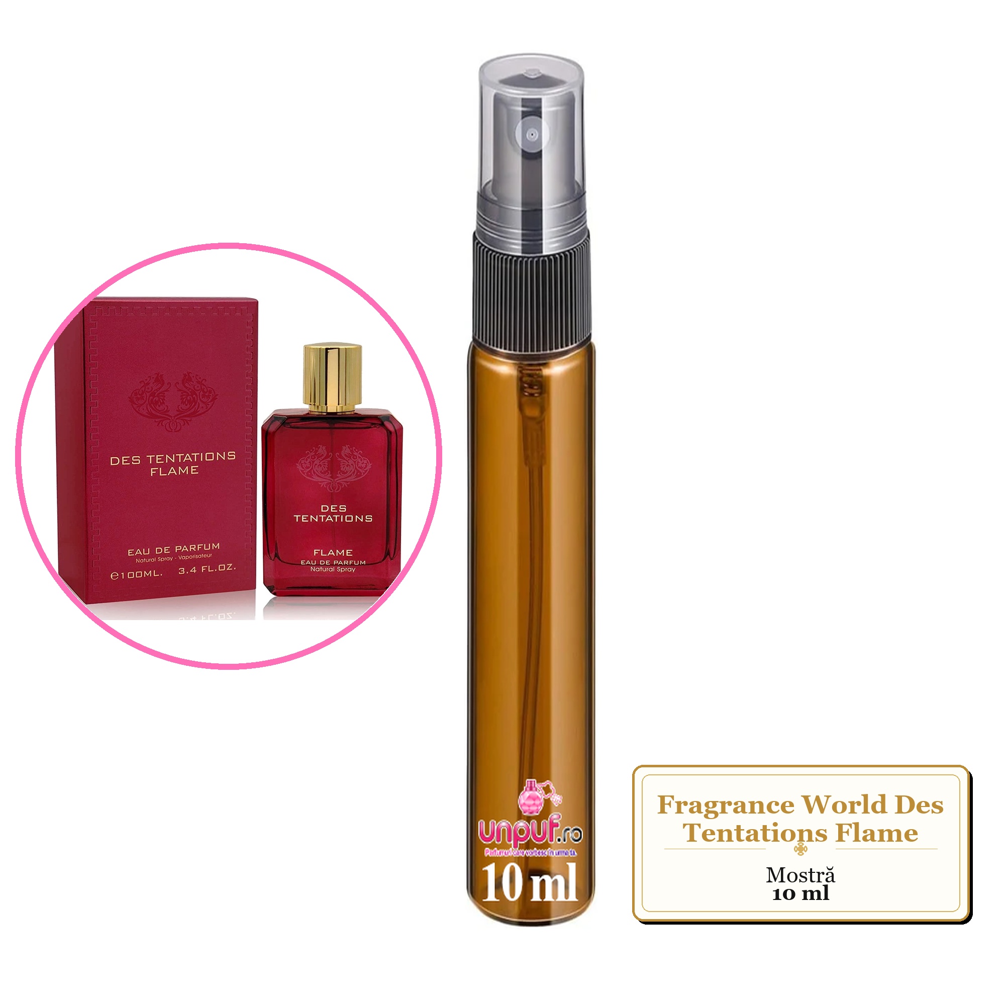 Mostra fiola din Parfumul Fragrance World Des Tentations Flame, decant sticla cu pulverizator 
