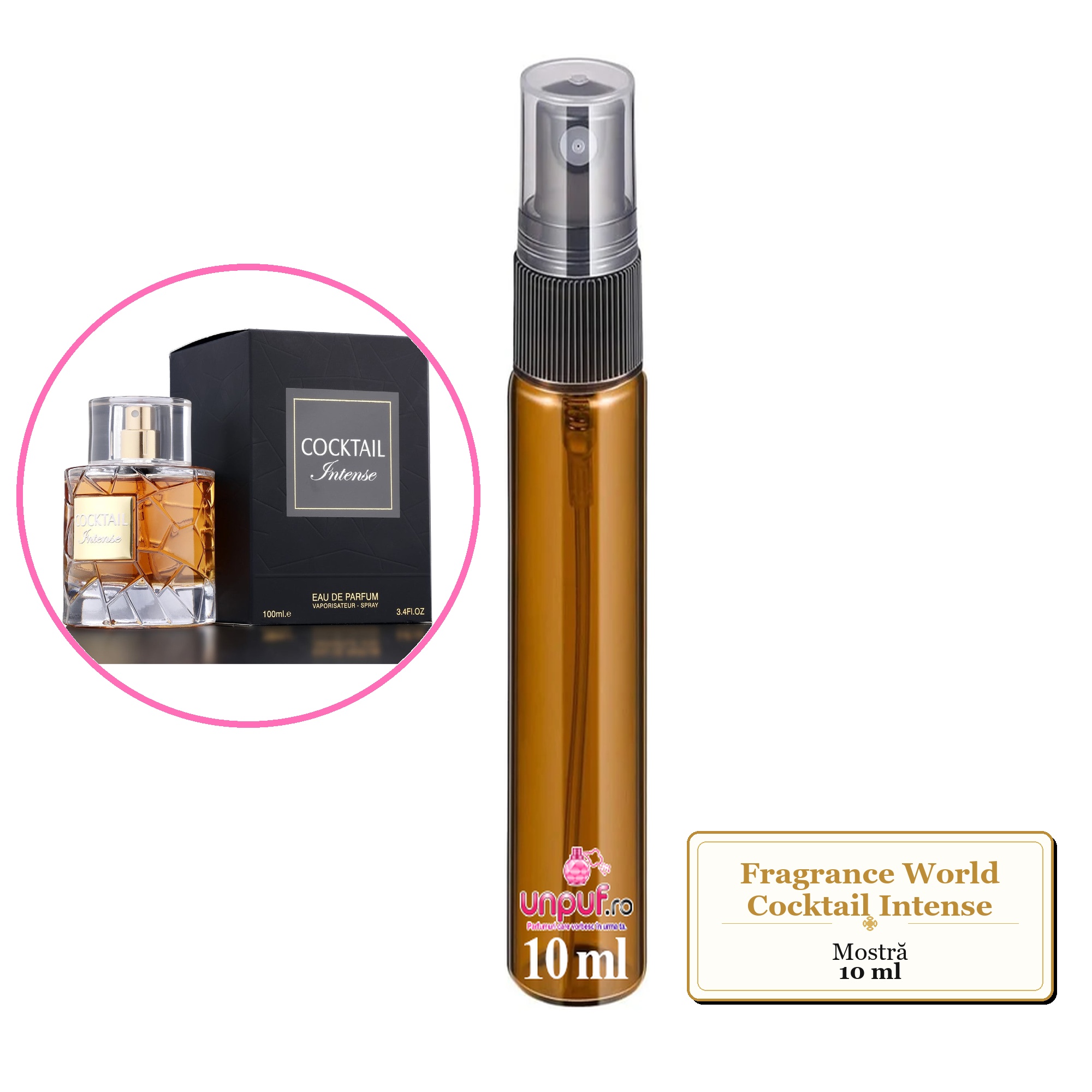 Mostra fiola din Parfumul Fragrance World Cocktail Intense, decant sticla cu pulverizator 