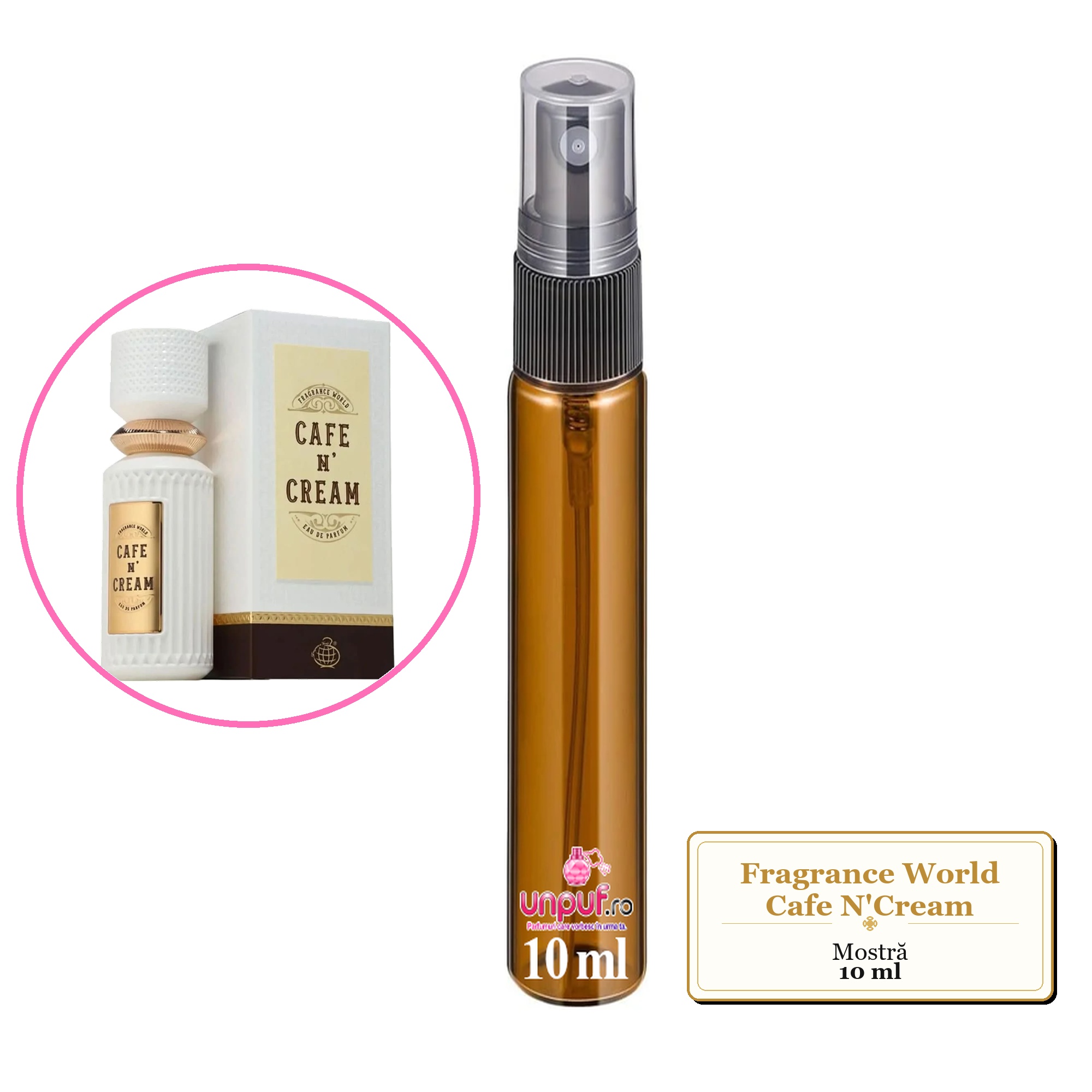 Mostra fiola din Parfumul Fragrance World Cafe N'Cream, decant sticla cu pulverizator 