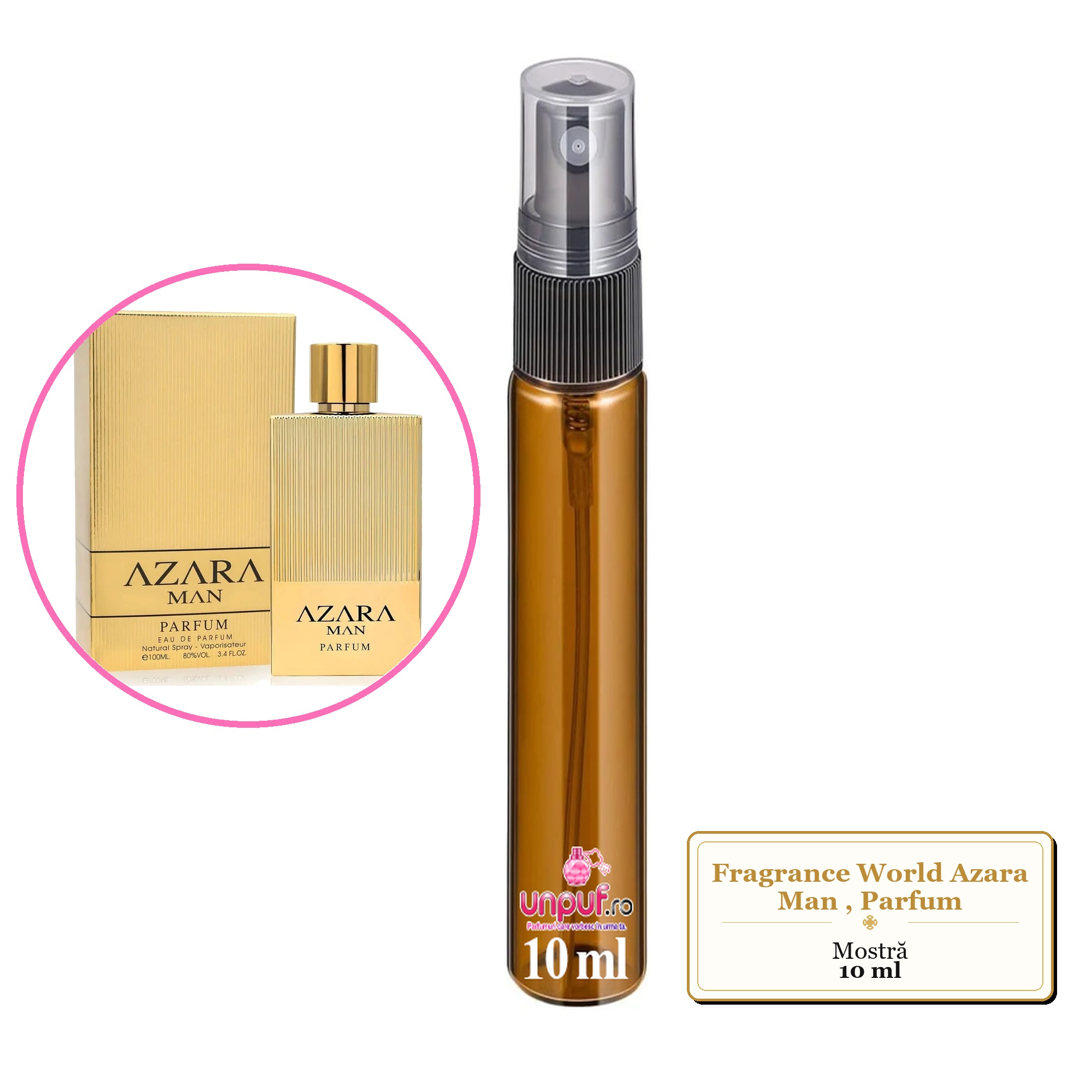 Mostra fiola din Parfumul Fragrance World Azara Man, Parfum, decant sticla cu pulverizator 