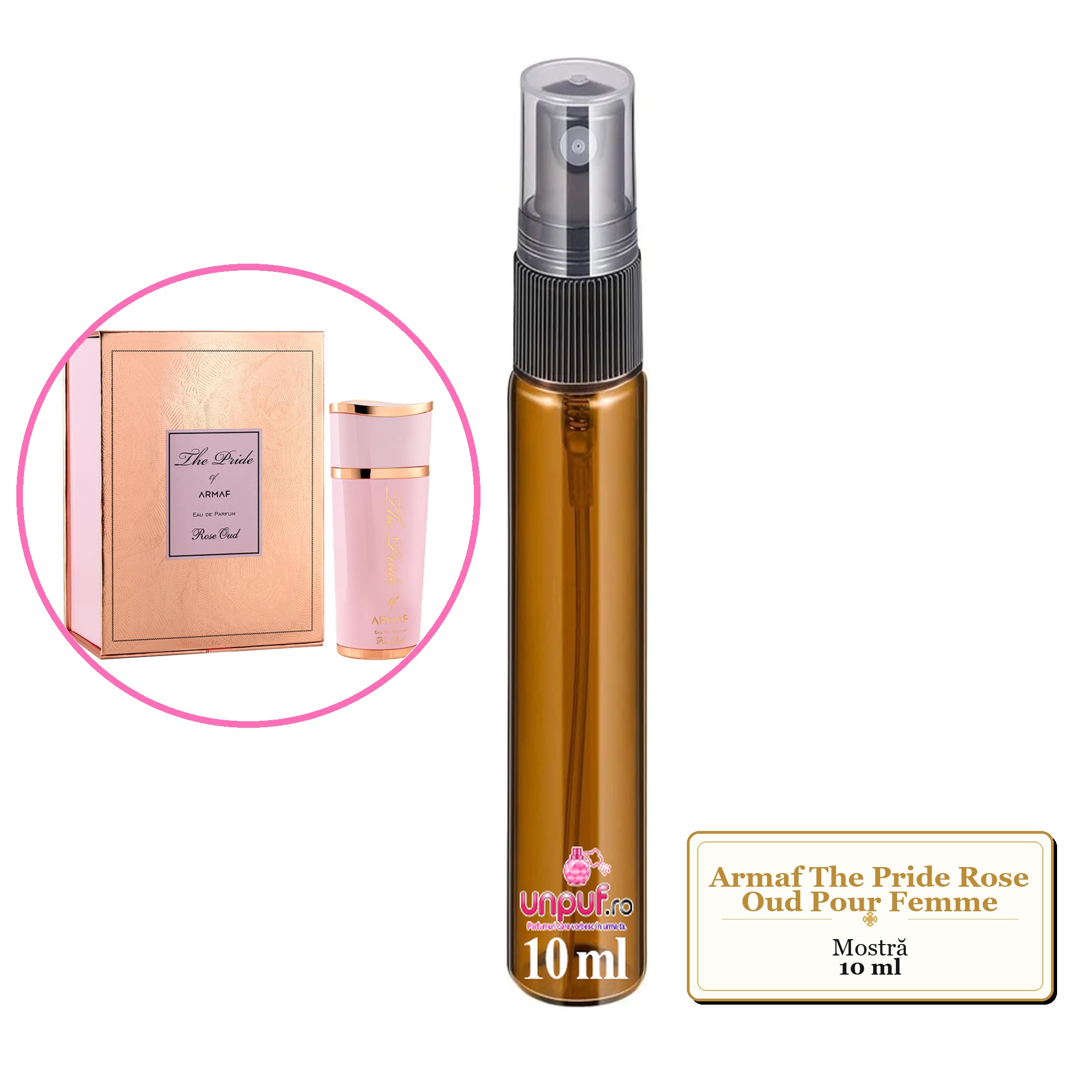 Mostra fiola din Parfumul Armaf The Pride Rose Oud Pour Femme, decant sticla cu pulverizator