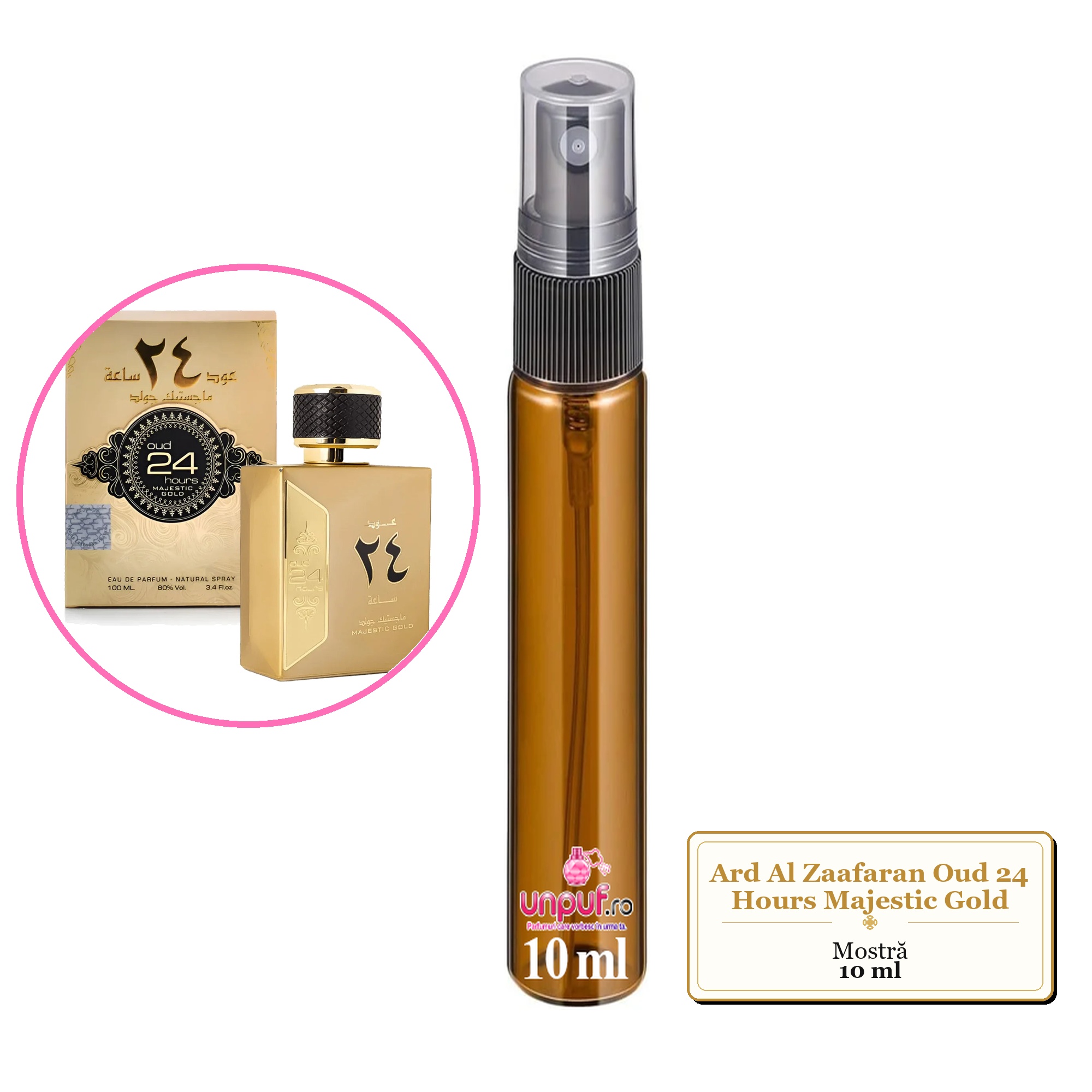 Mostra fiola din Parfumul Ard Al Zaafaran Oud 24 Hours Majestic Gold, decant sticla cu pulverizator 