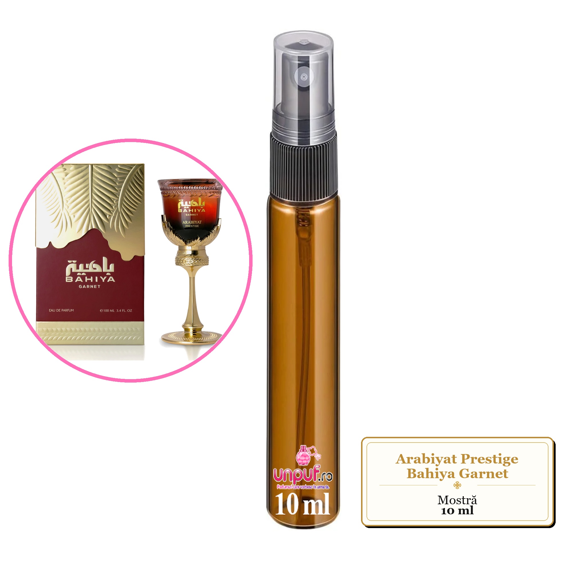 Mostra fiola din Parfumul Arabiyat Prestige Bahiya Garnet, decant sticla cu pulverizator 