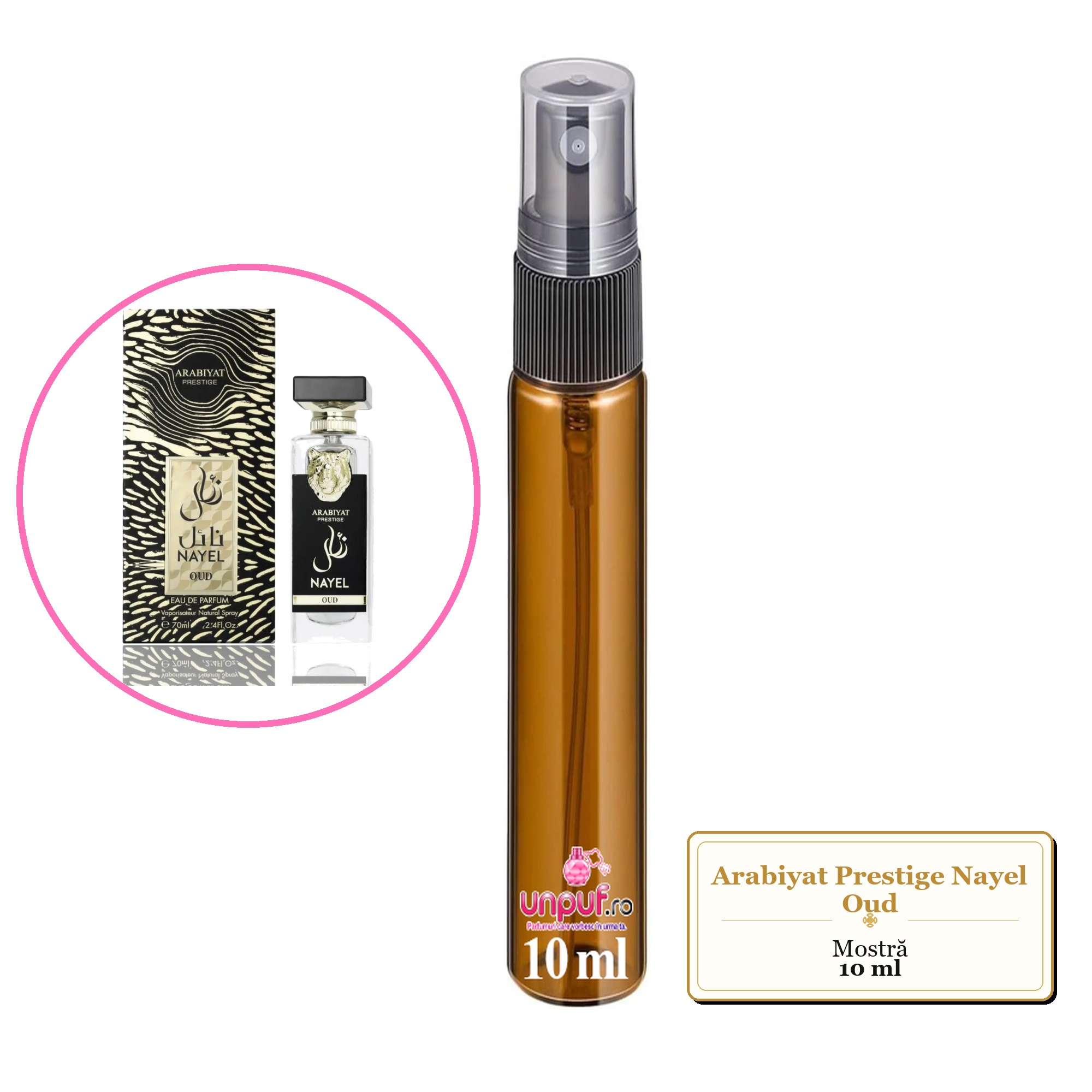 Mostra fiola din Parfumul Arabiyat Prestige Nayel Oud, decant sticla cu pulverizator