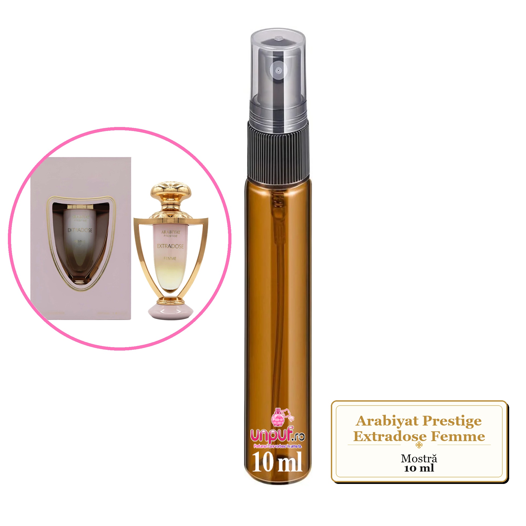 Mostra fiola din Parfumul Arabiyat Prestige Extradose Femme, decant sticla cu pulverizator