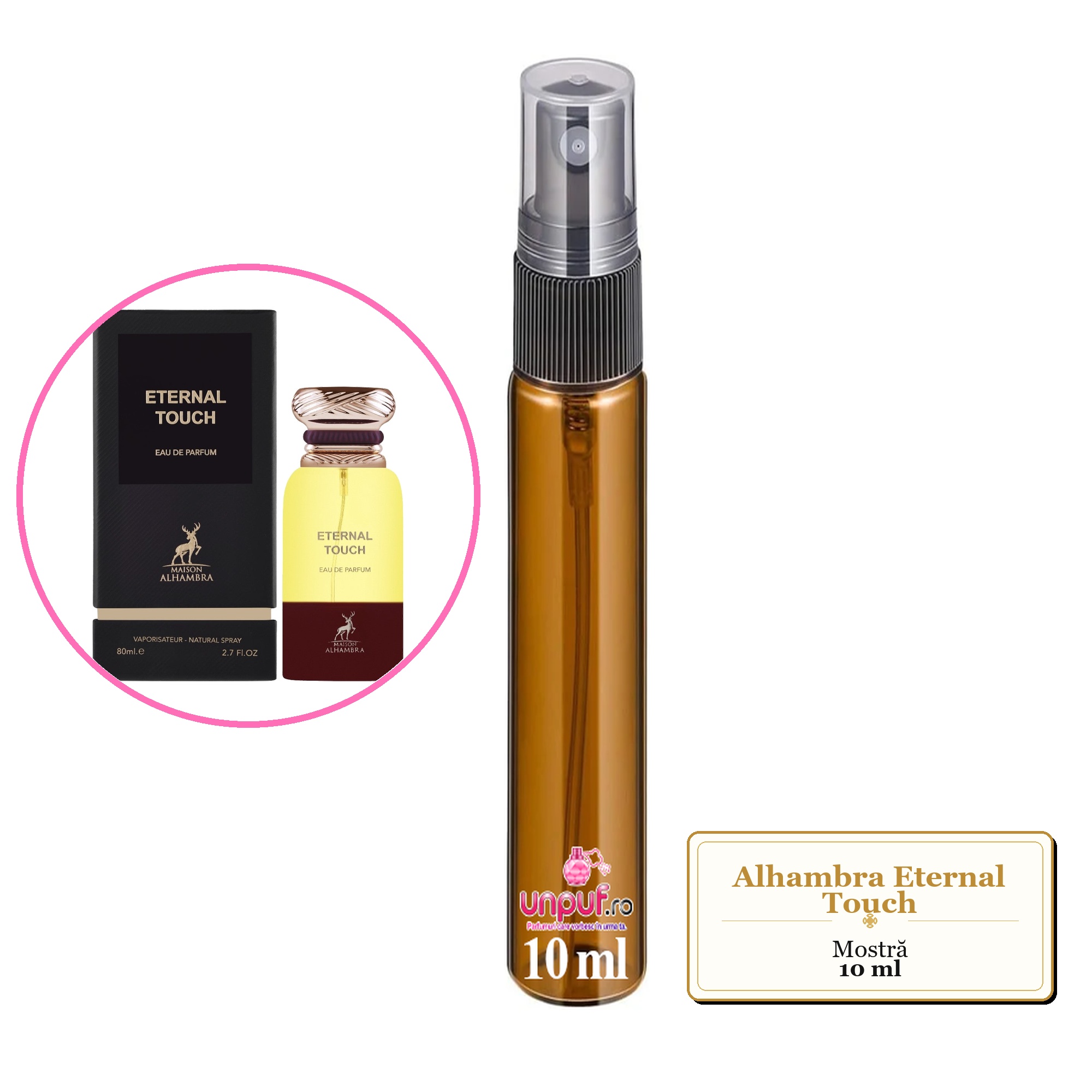 Mostra fiola din Parfumul Alhambra Eternal Touch, decant sticla cu pulverizator