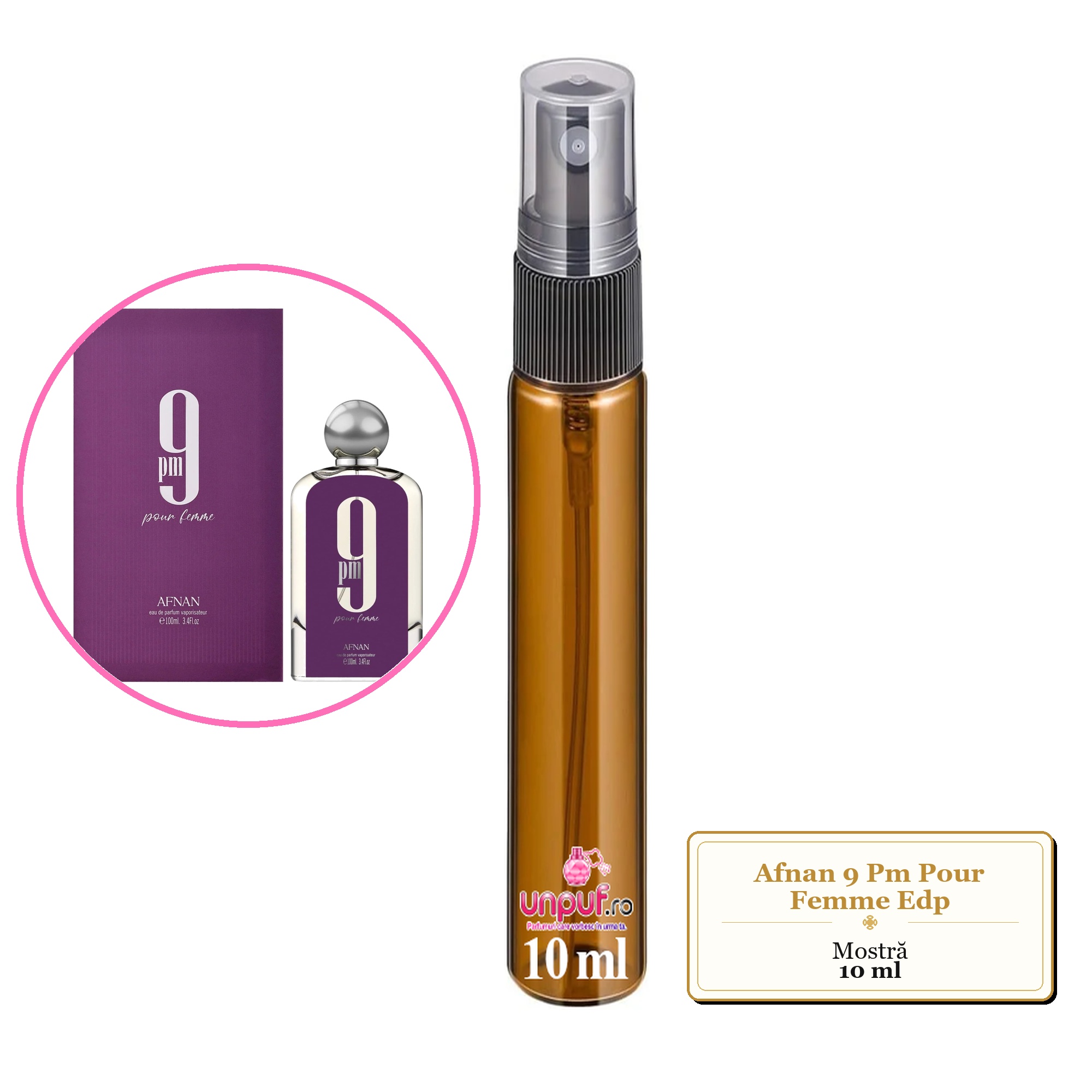 Mostra fiola din Parfumul Afnan 9 Pm Pour Femme Edp, decant sticla cu pulverizator
