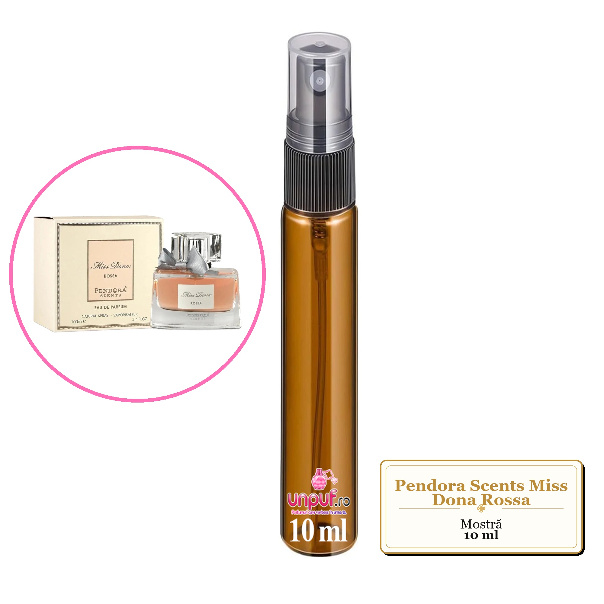Mostra fiola din Parfumul Pendora Scents Miss Dona Rossa, decant sticla cu pulverizator 