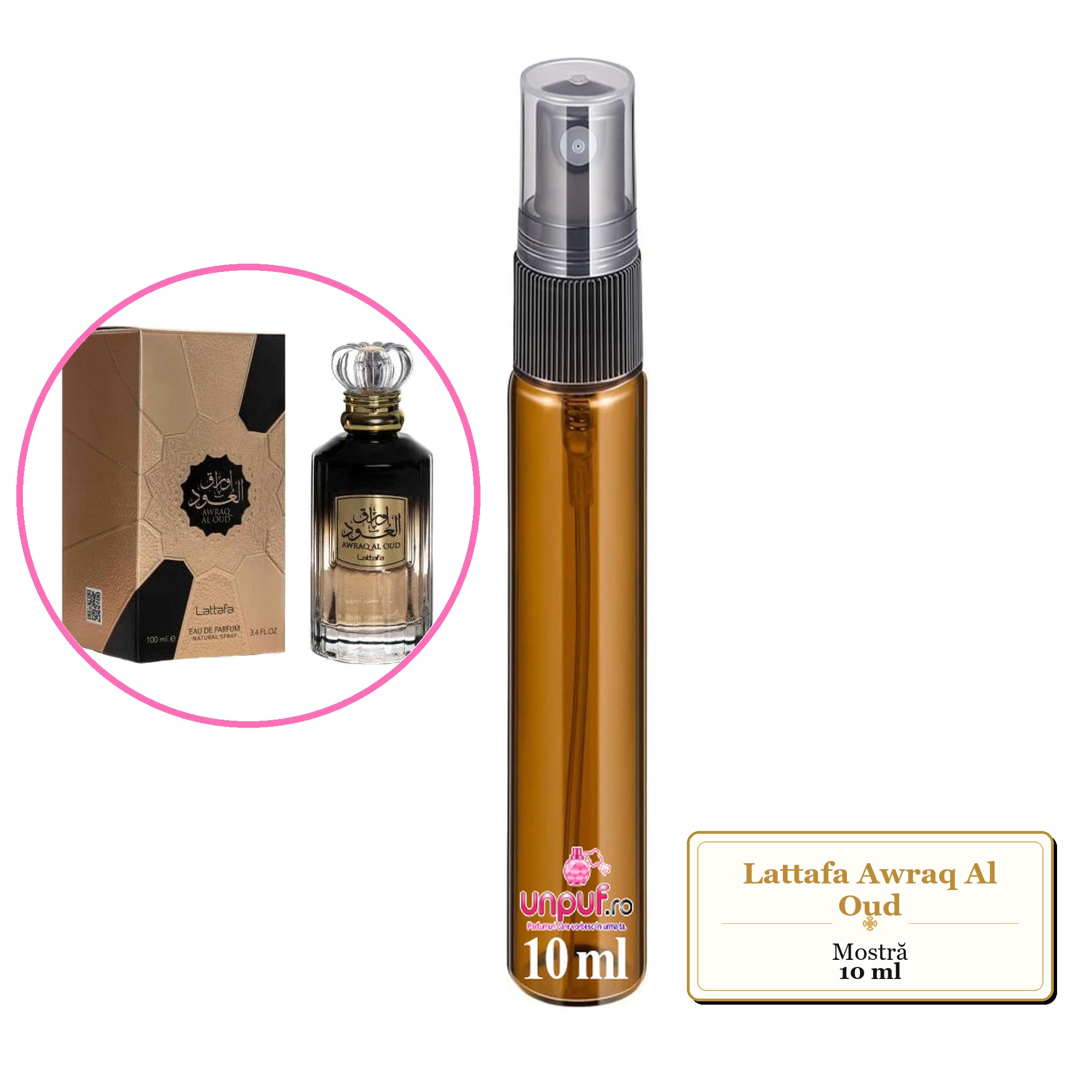 Mostra fiola din Parfumul Lattafa Awraq Al Oud, decant sticla cu pulverizator 