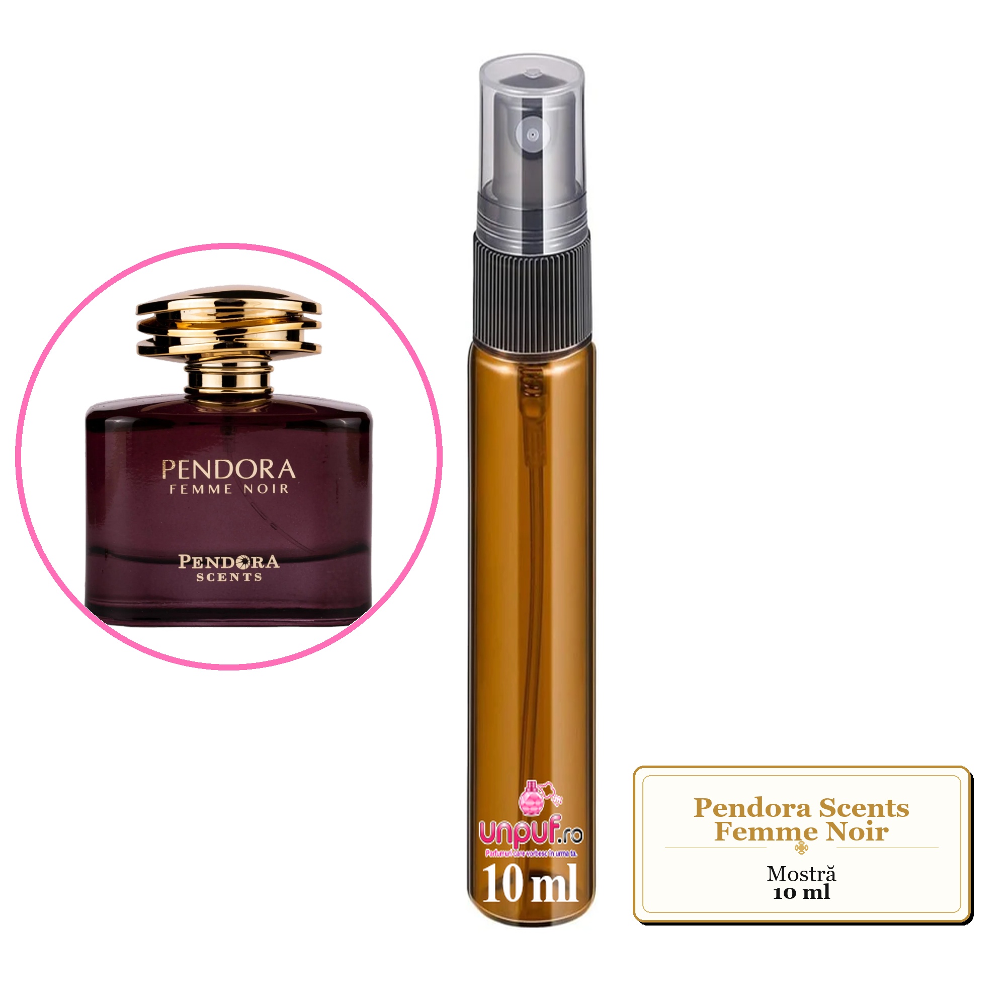 Mostra fiola din Parfumul Pendora Scents Femme Noir, decant sticla cu pulverizator 