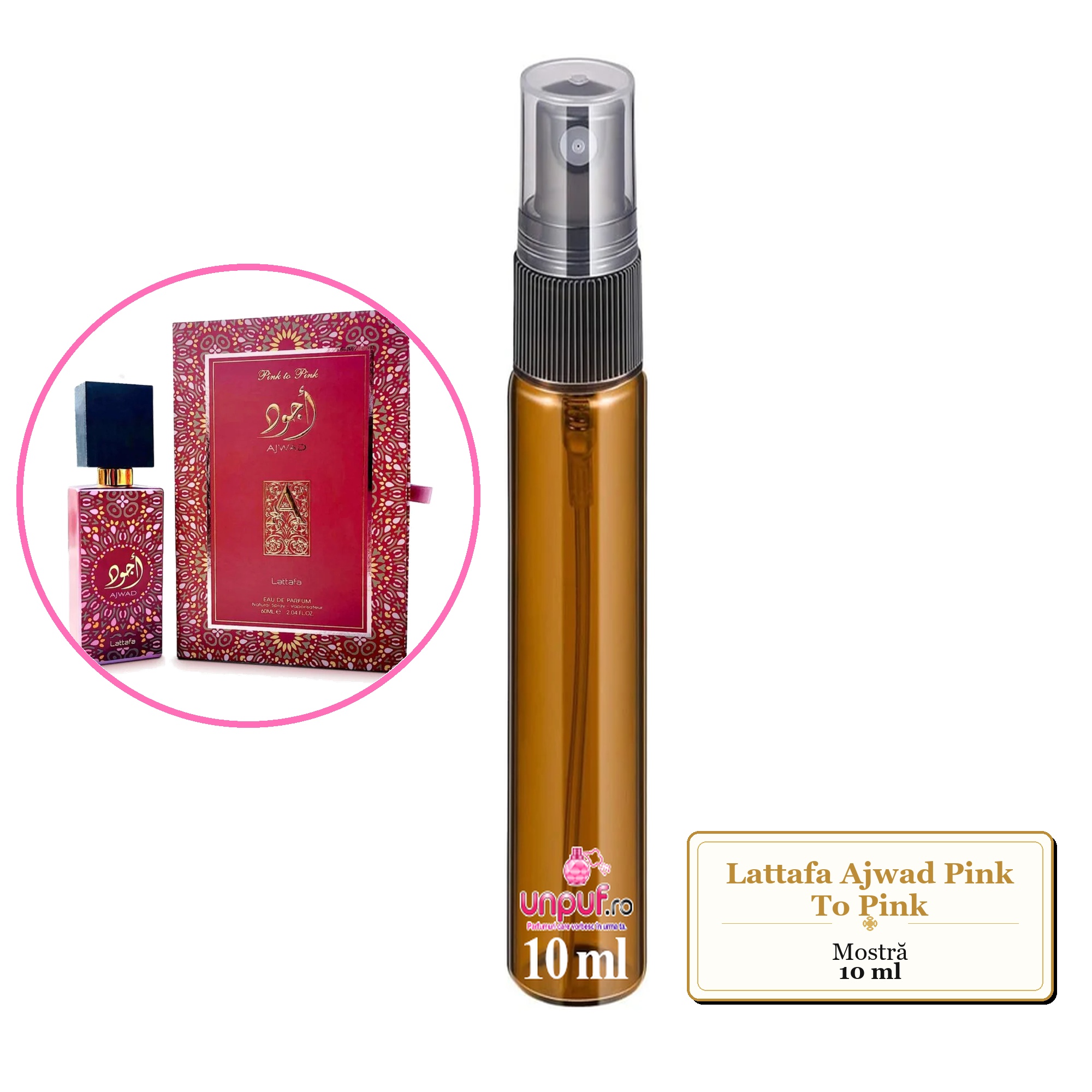 Mostra fiola din Parfumul Lattafa Ajwad Pink To Pink, decant sticla cu pulverizator
