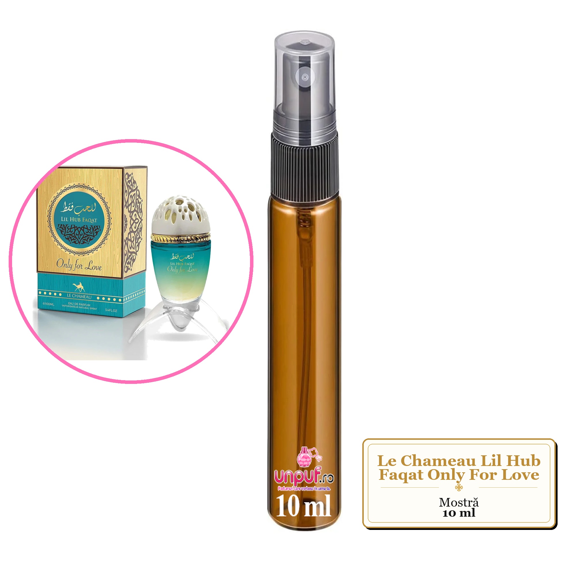 Mostra fiola din Parfumul Le Chameau Lil Hub Faqat Only For Love, decant sticla cu pulverizator 