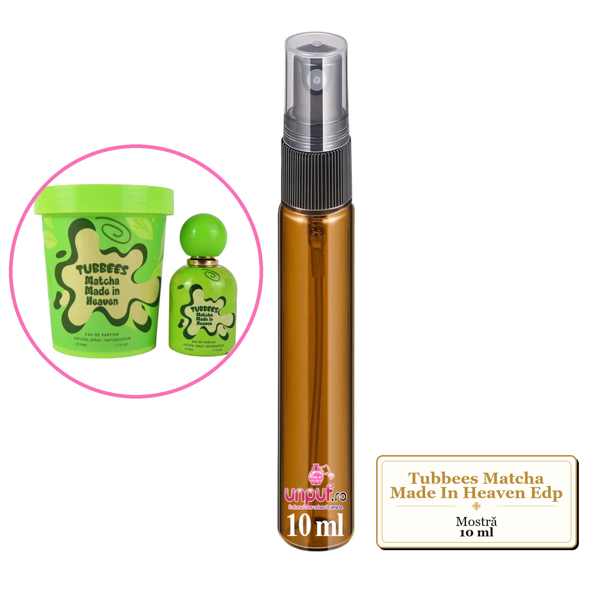 Mostra fiola din Parfumul Tubbees Matcha Made In Heaven Edp, decant sticla cu pulverizator
