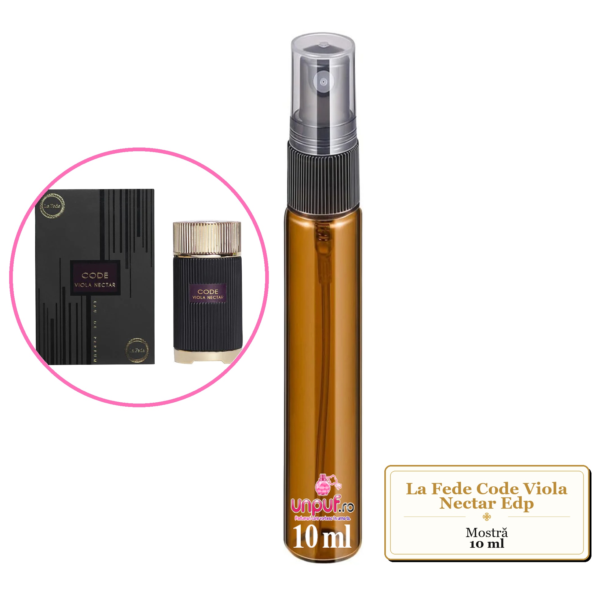 Mostra fiola din Parfumul La Fede Code Viola Nectar Edp, decant sticla cu pulverizator 